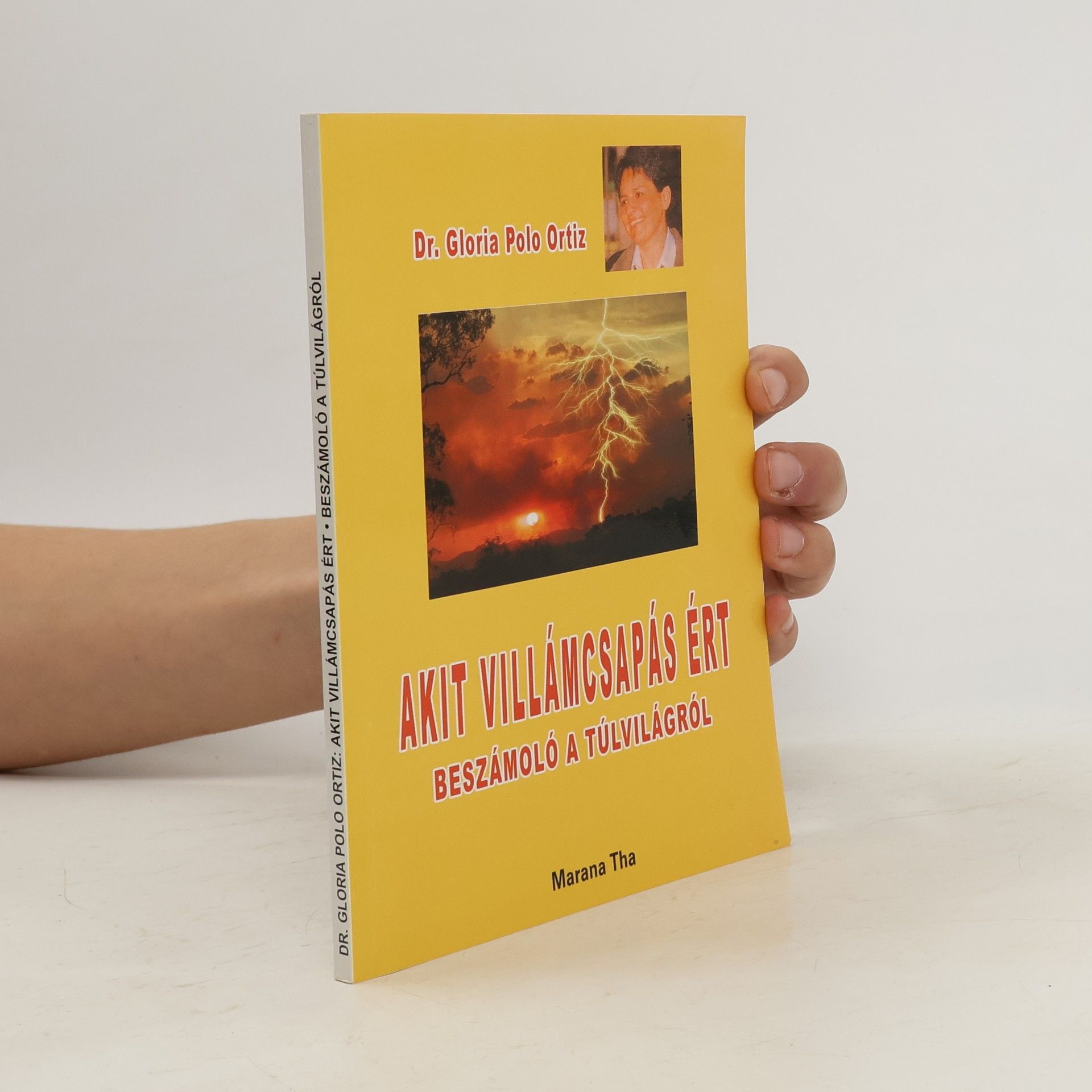 Dr. Gloria Polo Ortiz Akit villámcsapás ért