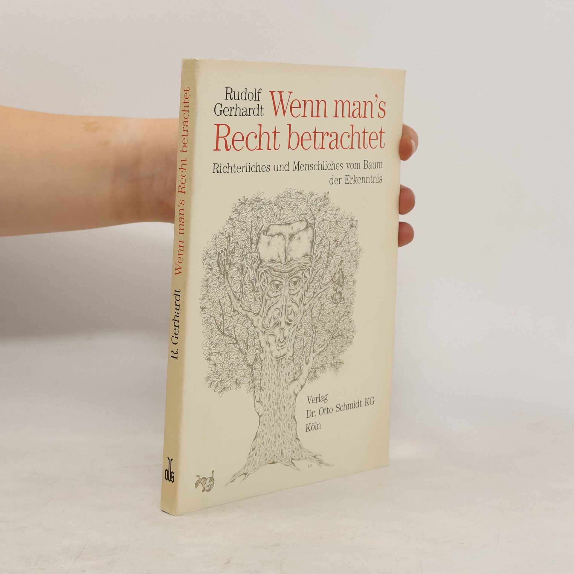 Rudolf Gerhardt Wenn man's Recht betrachtet