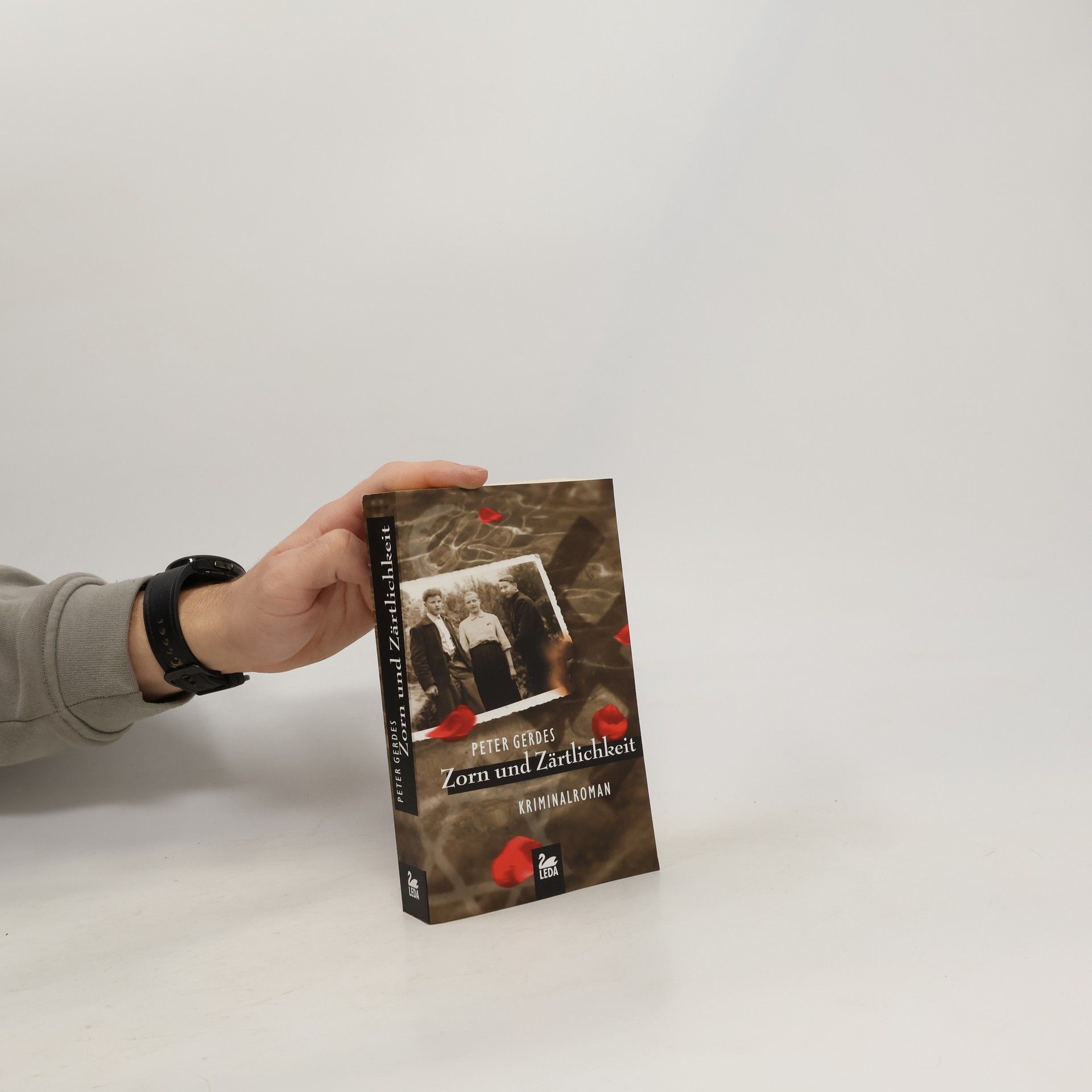 Zorn und Zärtlichkeit