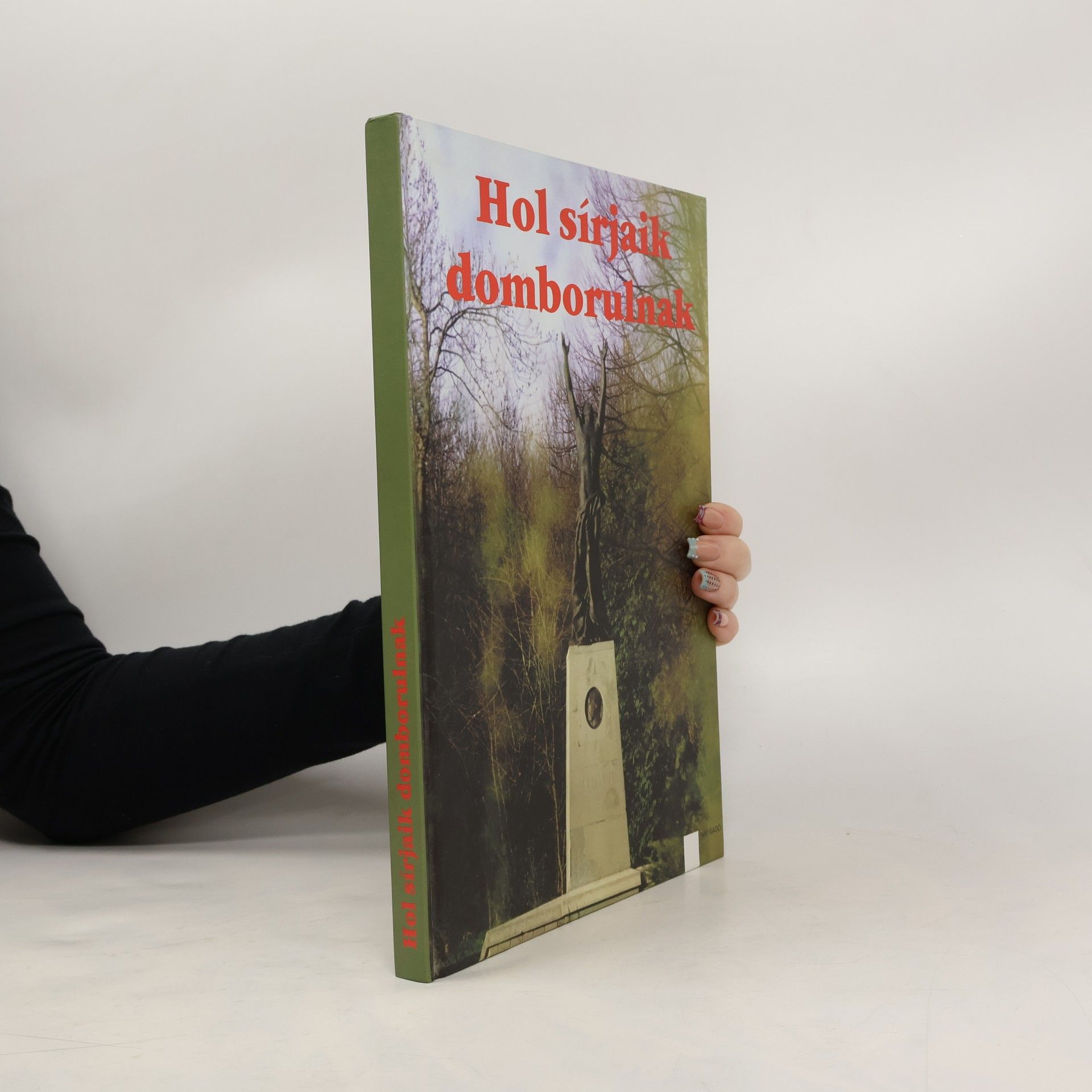 Jenő Görföl Hol sírjaik domborulnak