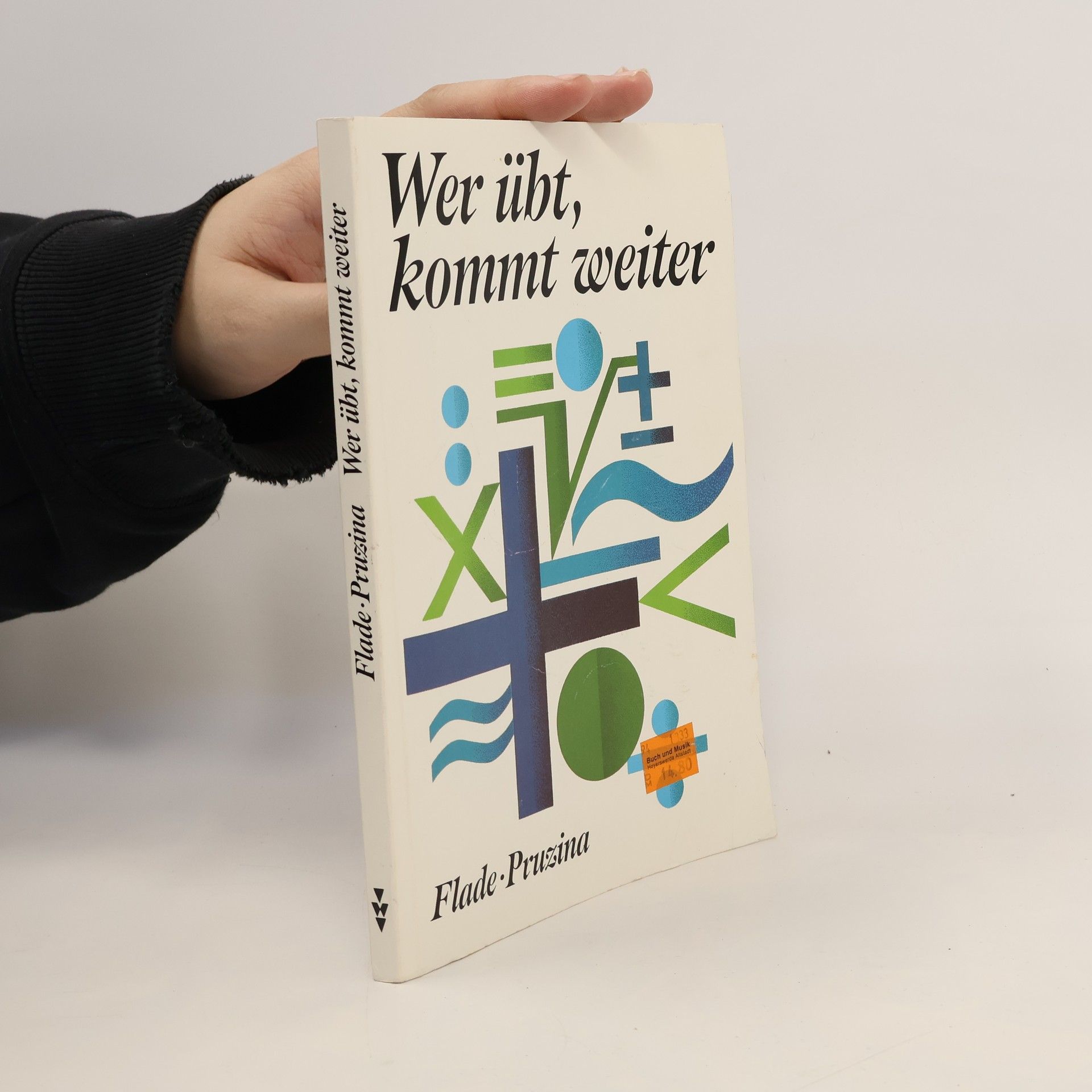 Wer übt, kommt weiter