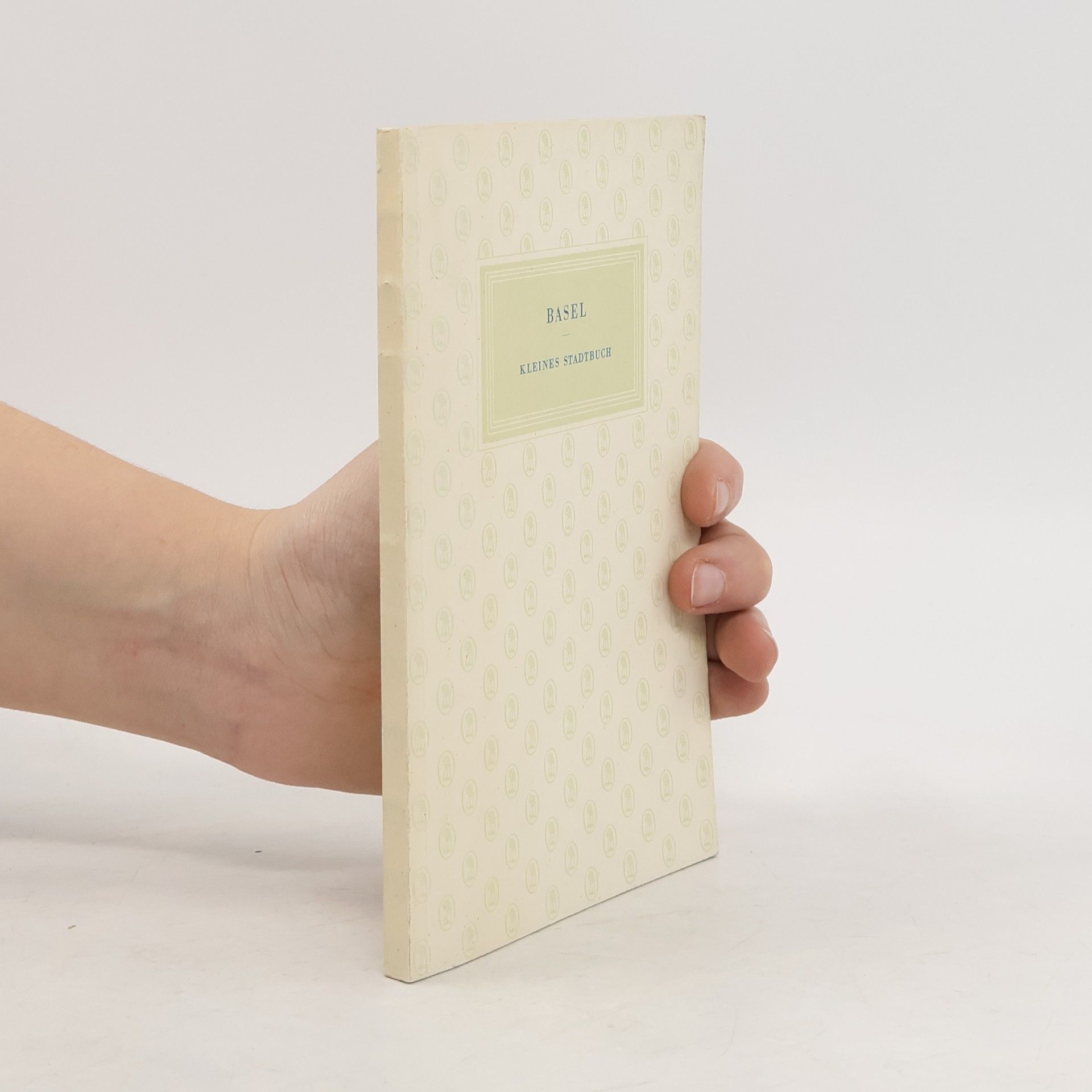 Various authors Basel. Kleines Stadtbuch