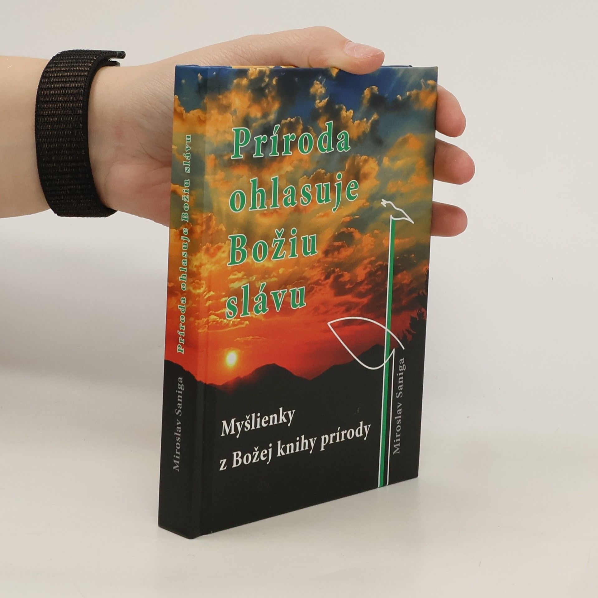 Miroslav Saniga Príroda ohlasuje Božiu slávu