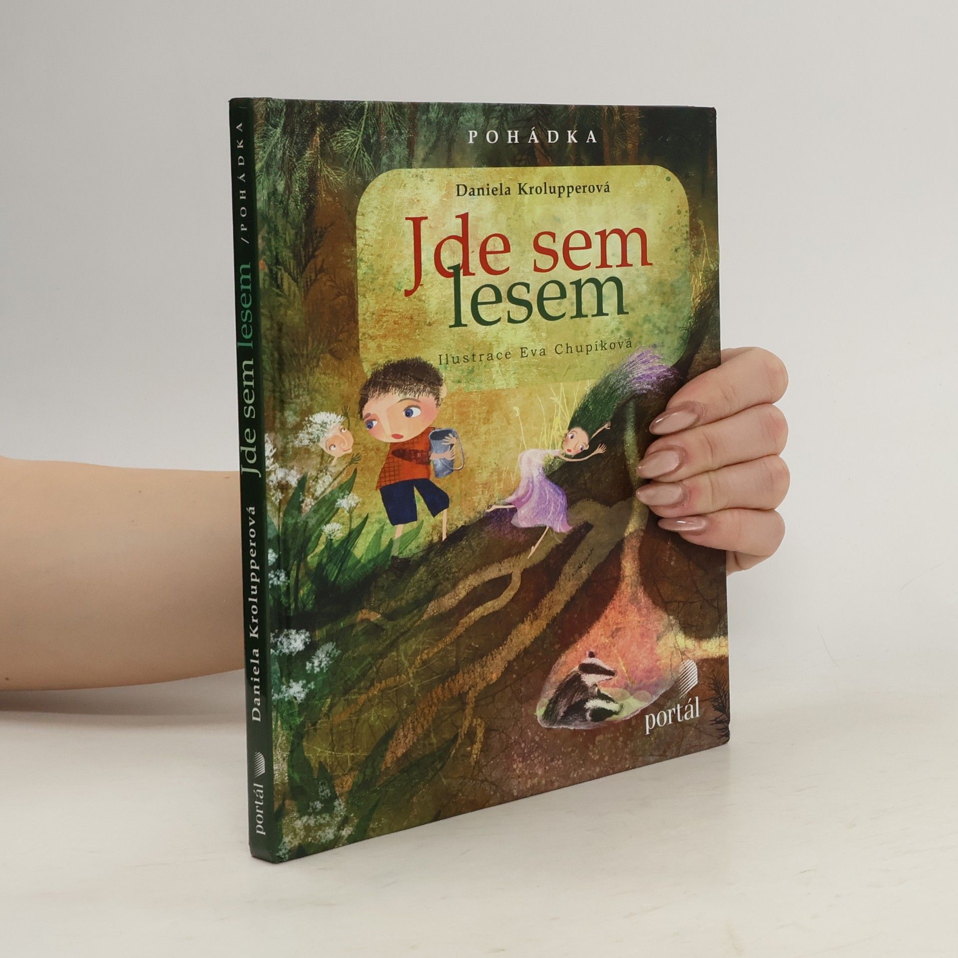 Daniela Krolupperová Jde sem lesem