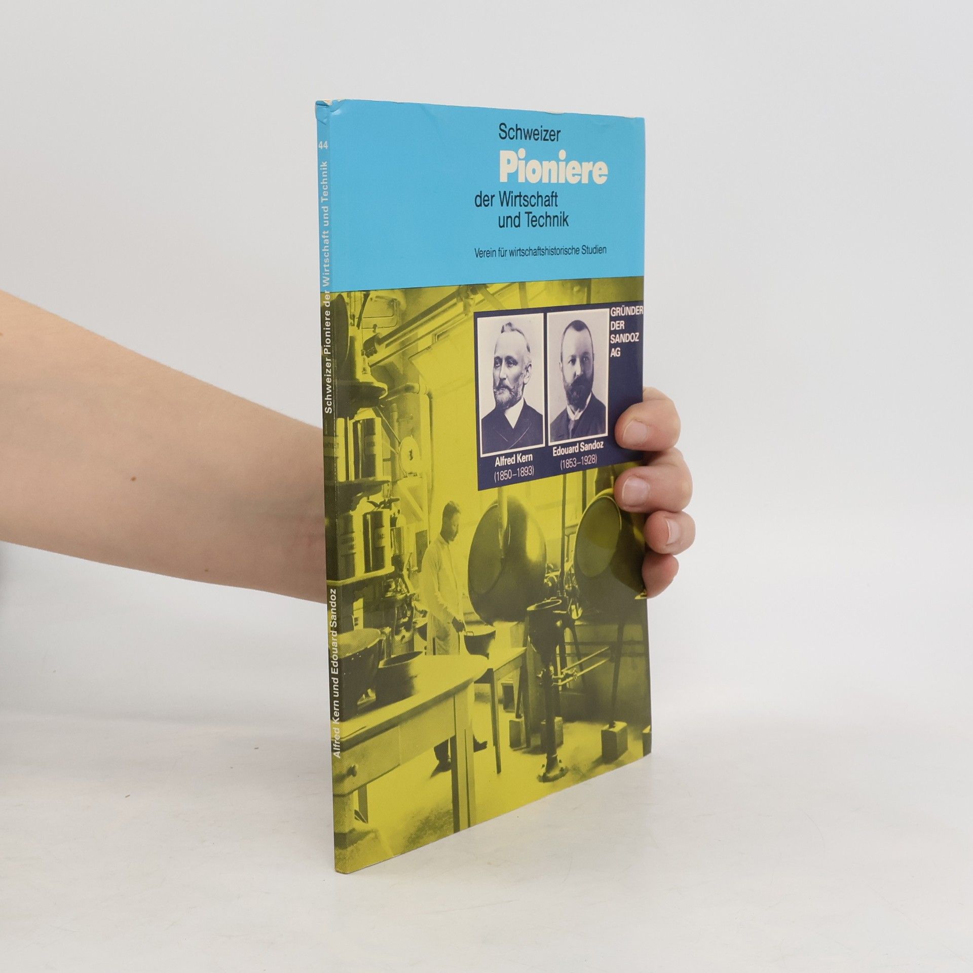 Autorenkollektiv Schweizer Pioniere der Wirtschaft und Technik