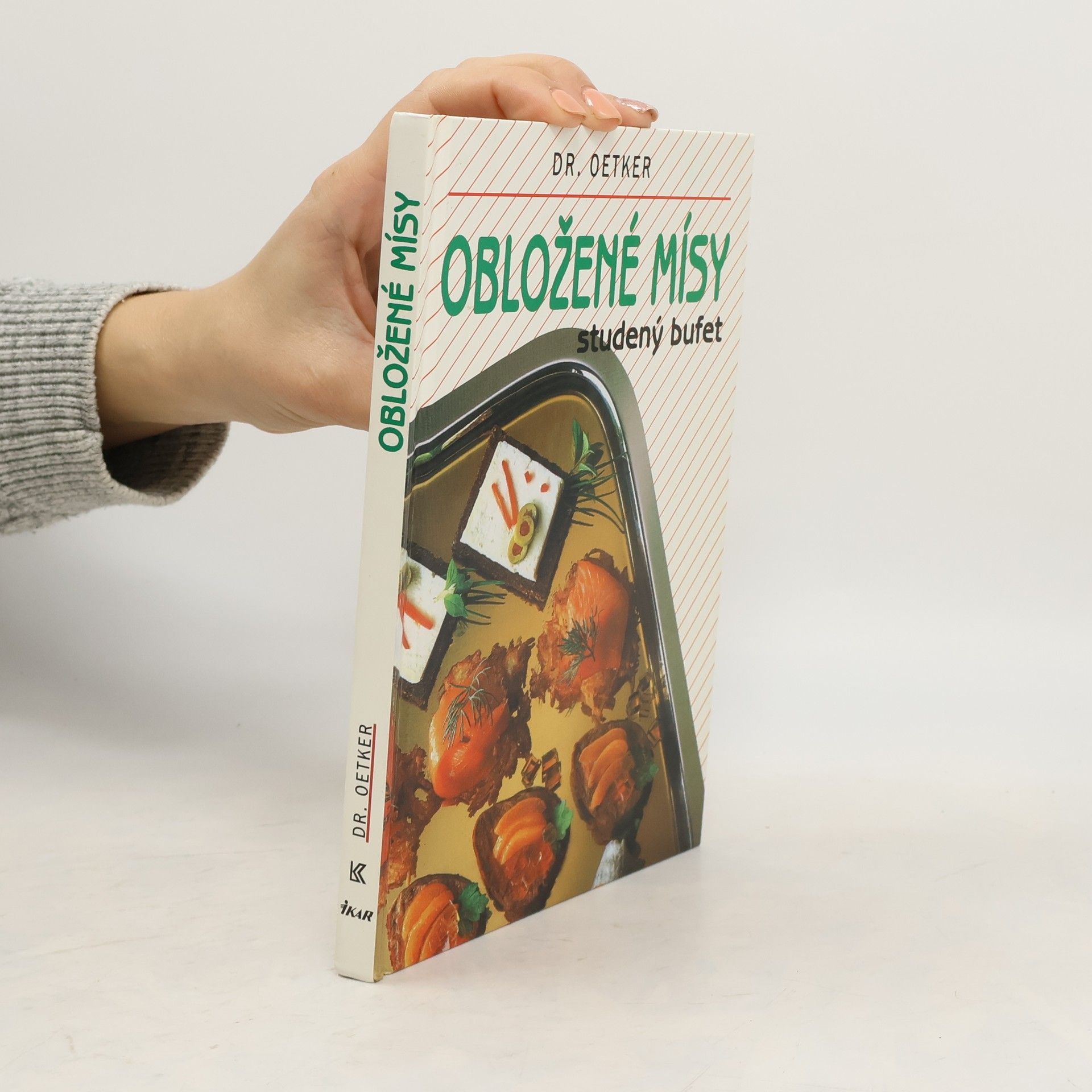 Ivana Školníková Obložené mísy: Studený bufet