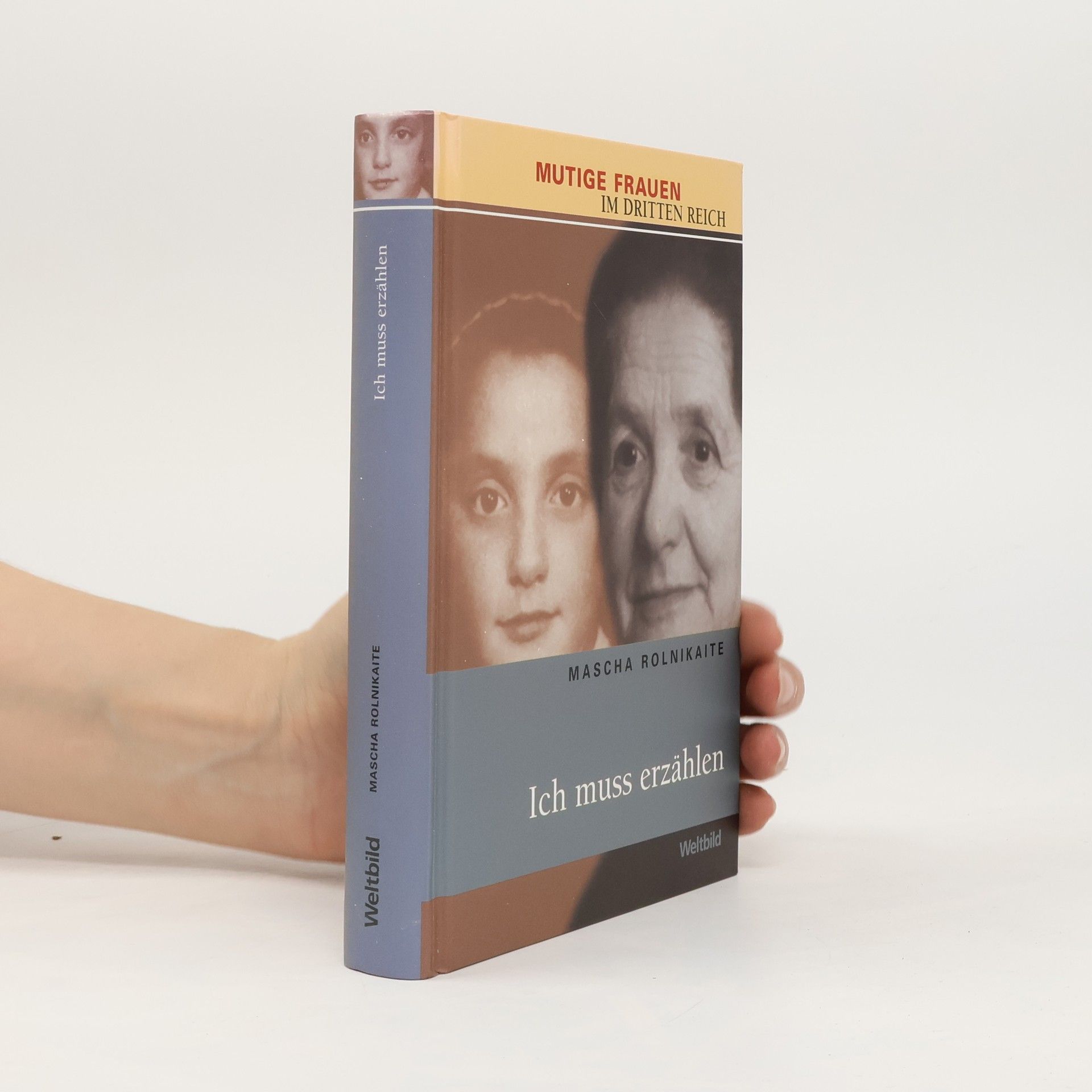 Mascha Rolnikaite Ich muss erzählen