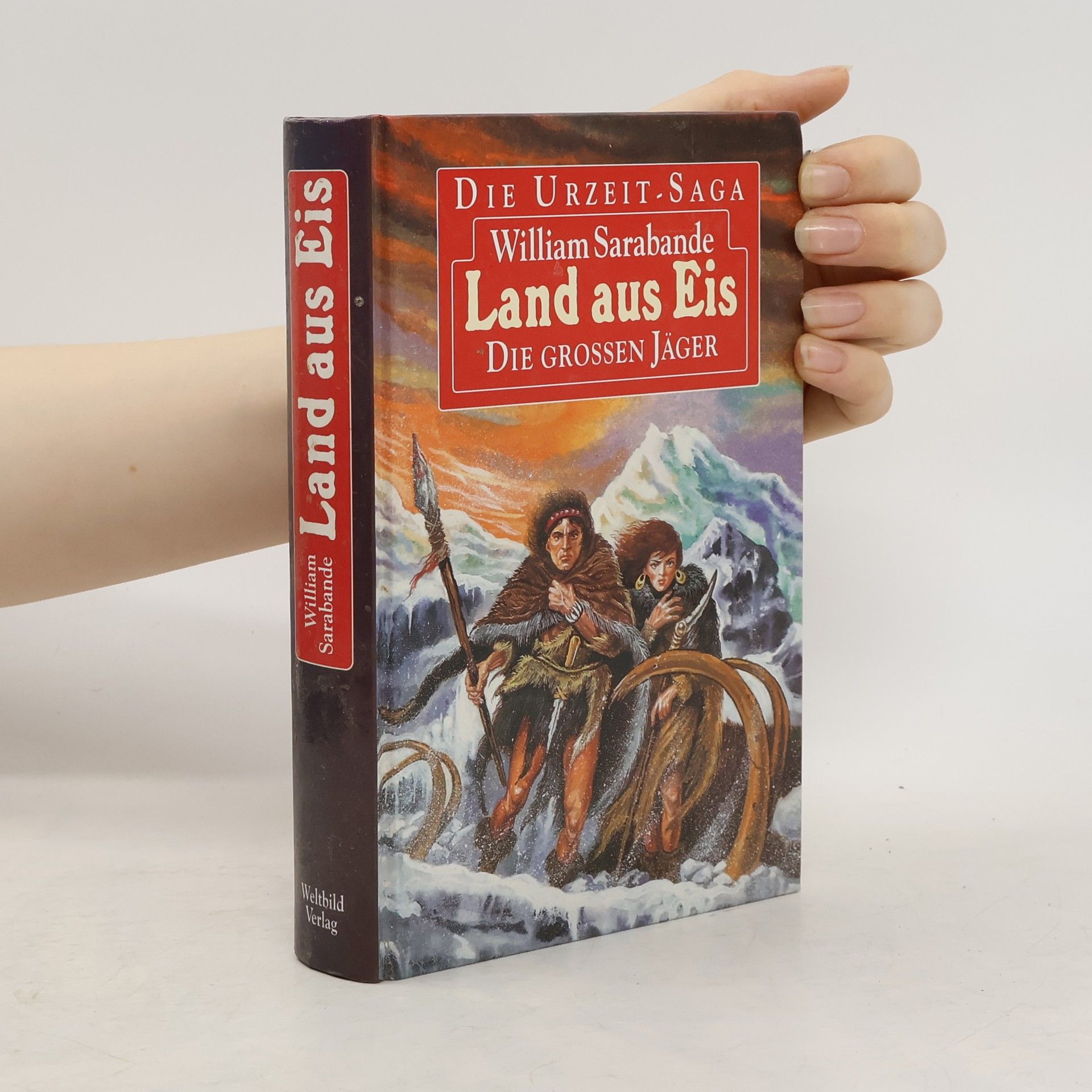 Die Urzeit-Saga. Land aus Eis. Die grossen Jäger