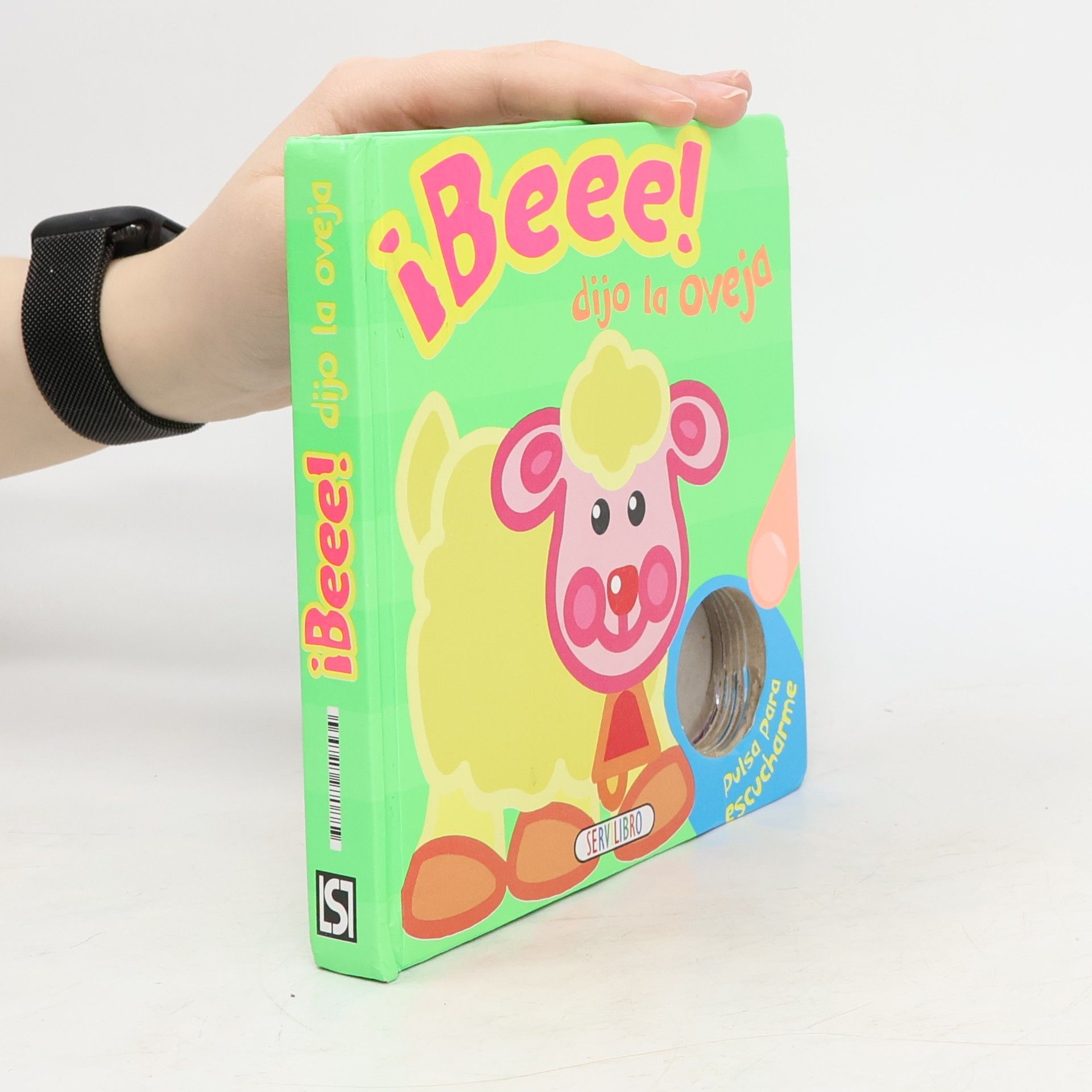 Autores varios ¡Beeee! Dijo la oveja