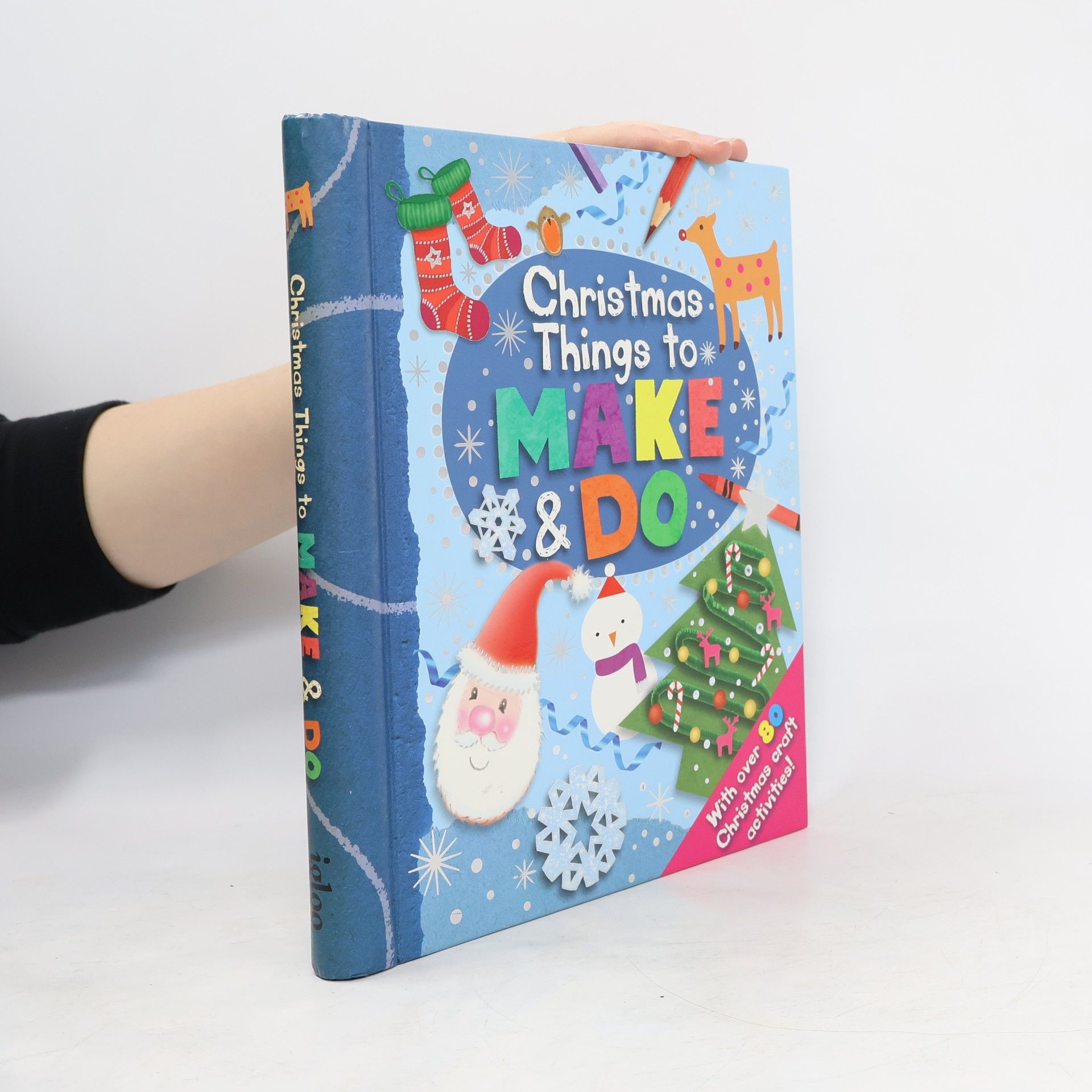 Igloo Books Kids Art Series: Christmas Things to Make-and-Do