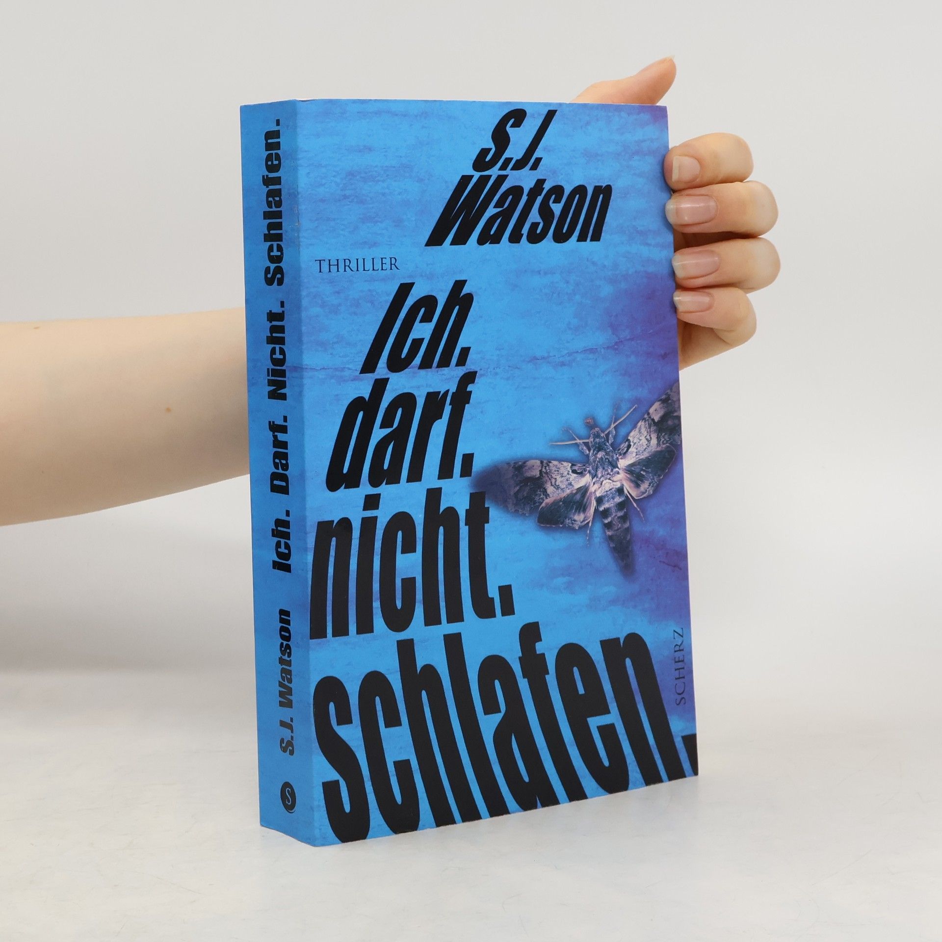 S. J. Watson Ich. darf. nicht. schlafen