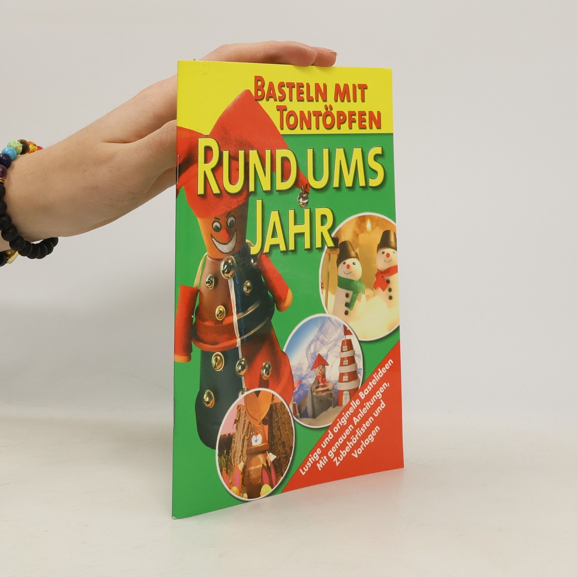 AA.VV. Basteln mit Tontöpfen - rund ums Jahr