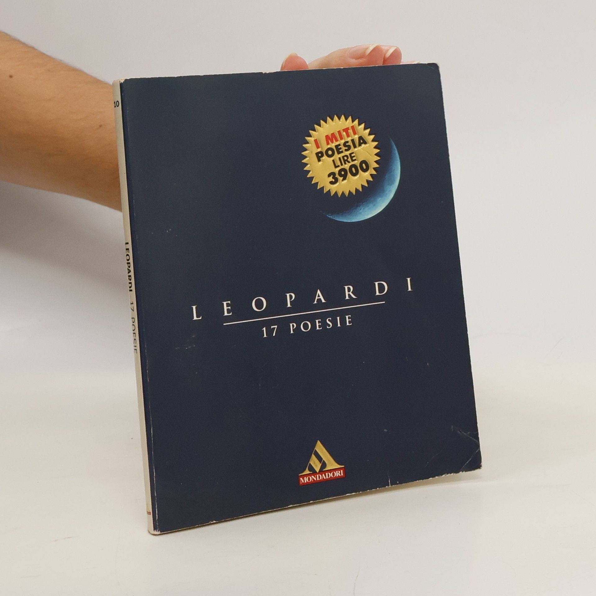 Giacomo Leopardi I Miti: 17 poesie