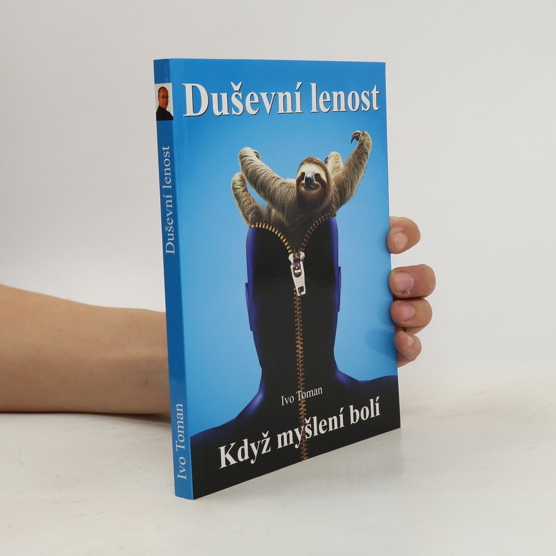 Duševní lenost : když myšlení bolí