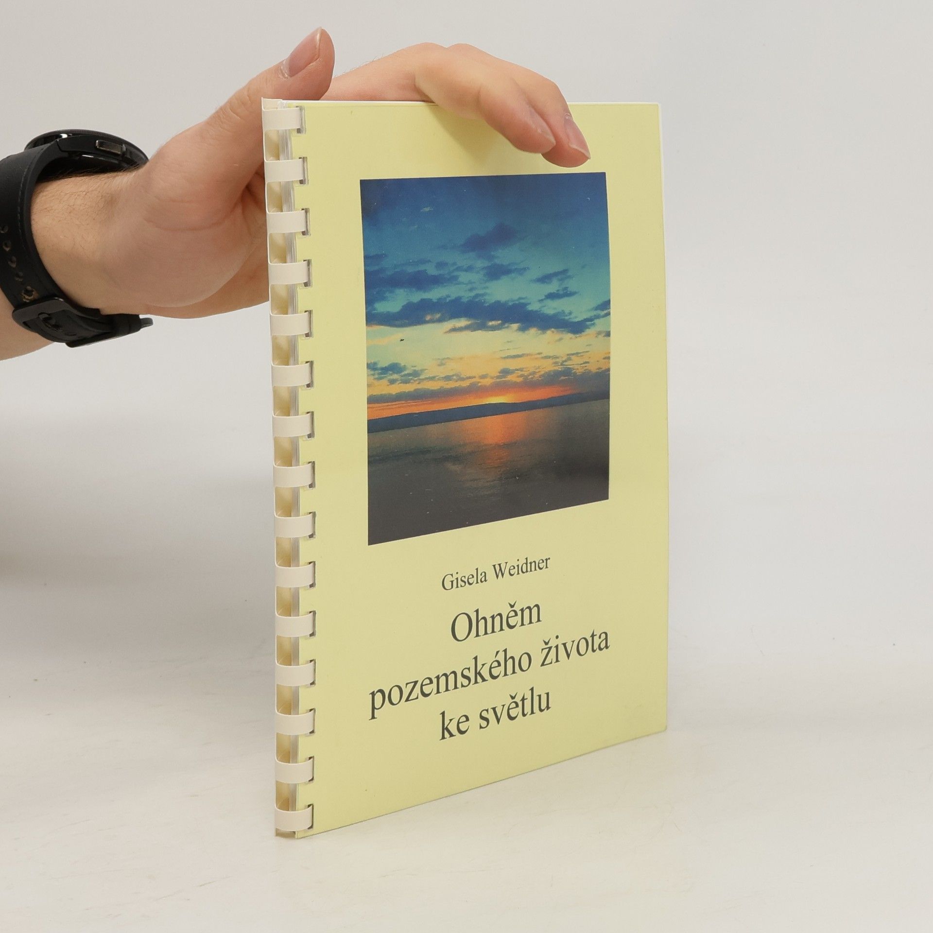 Ohněm pozemského života ke světlu