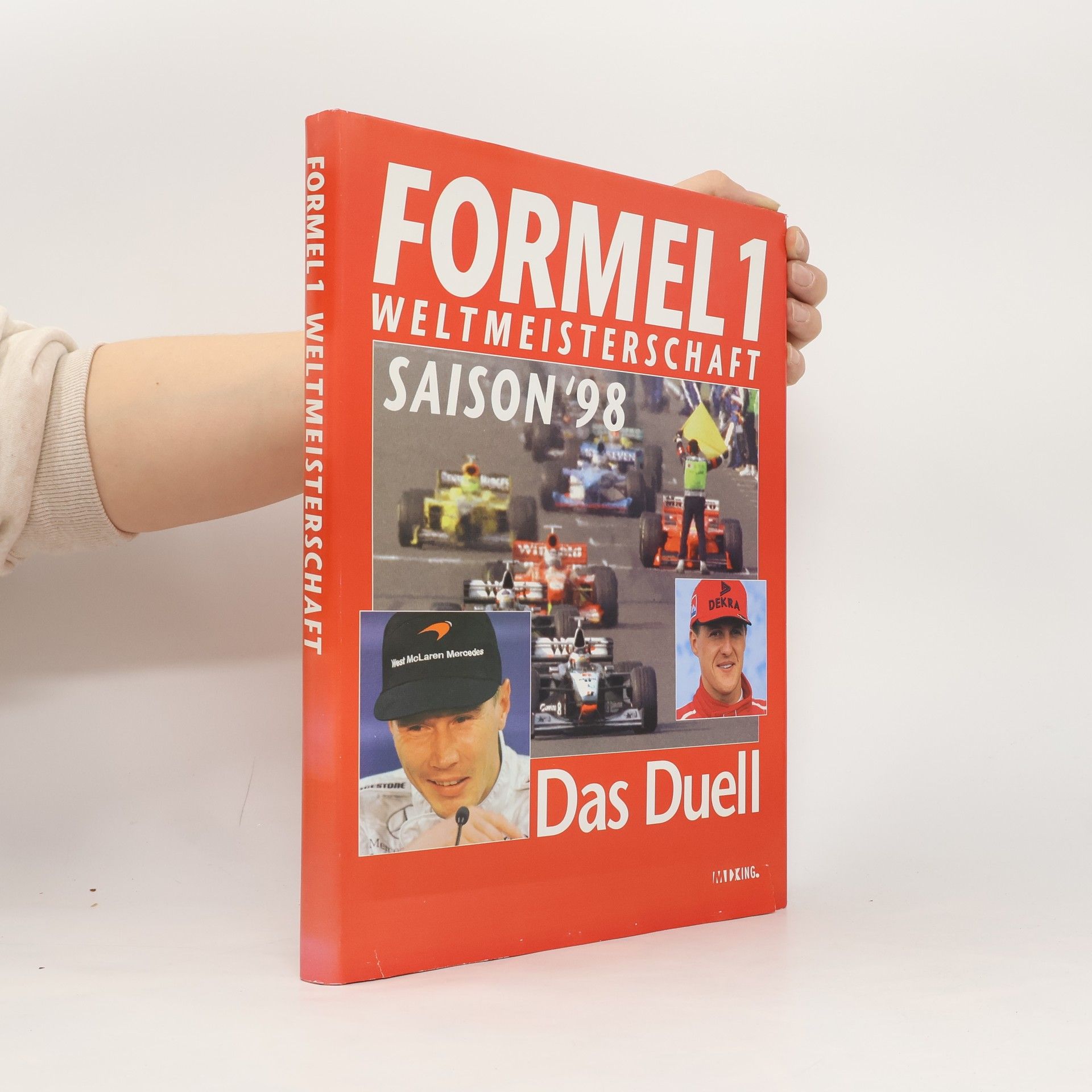 Autores varios Formel 1: Weltmeisterschaft Saison '98 - Das Duell
