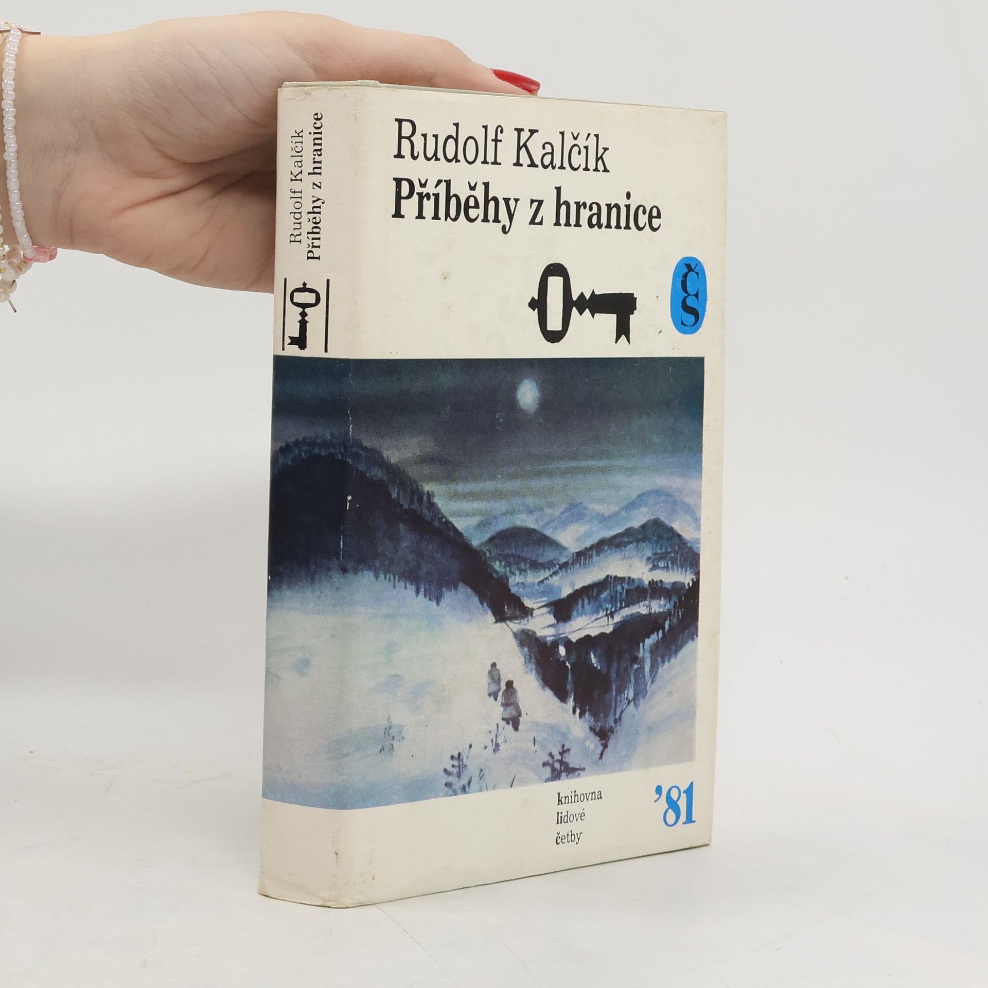 Rudolf Kalčík Příběhy z hranice