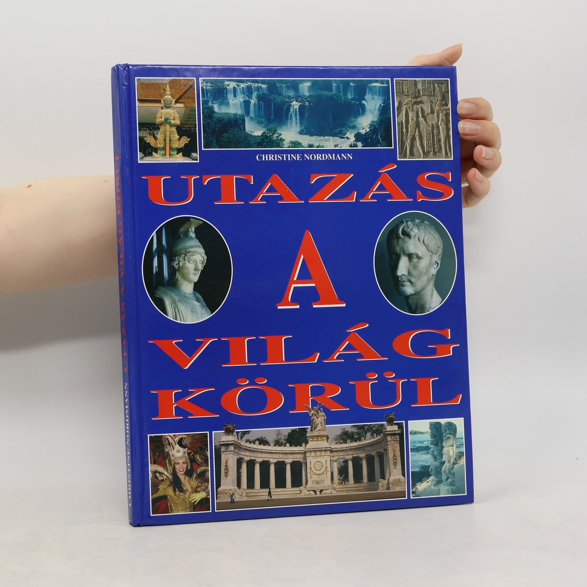 Christine Nordmann Utazás a világ körül