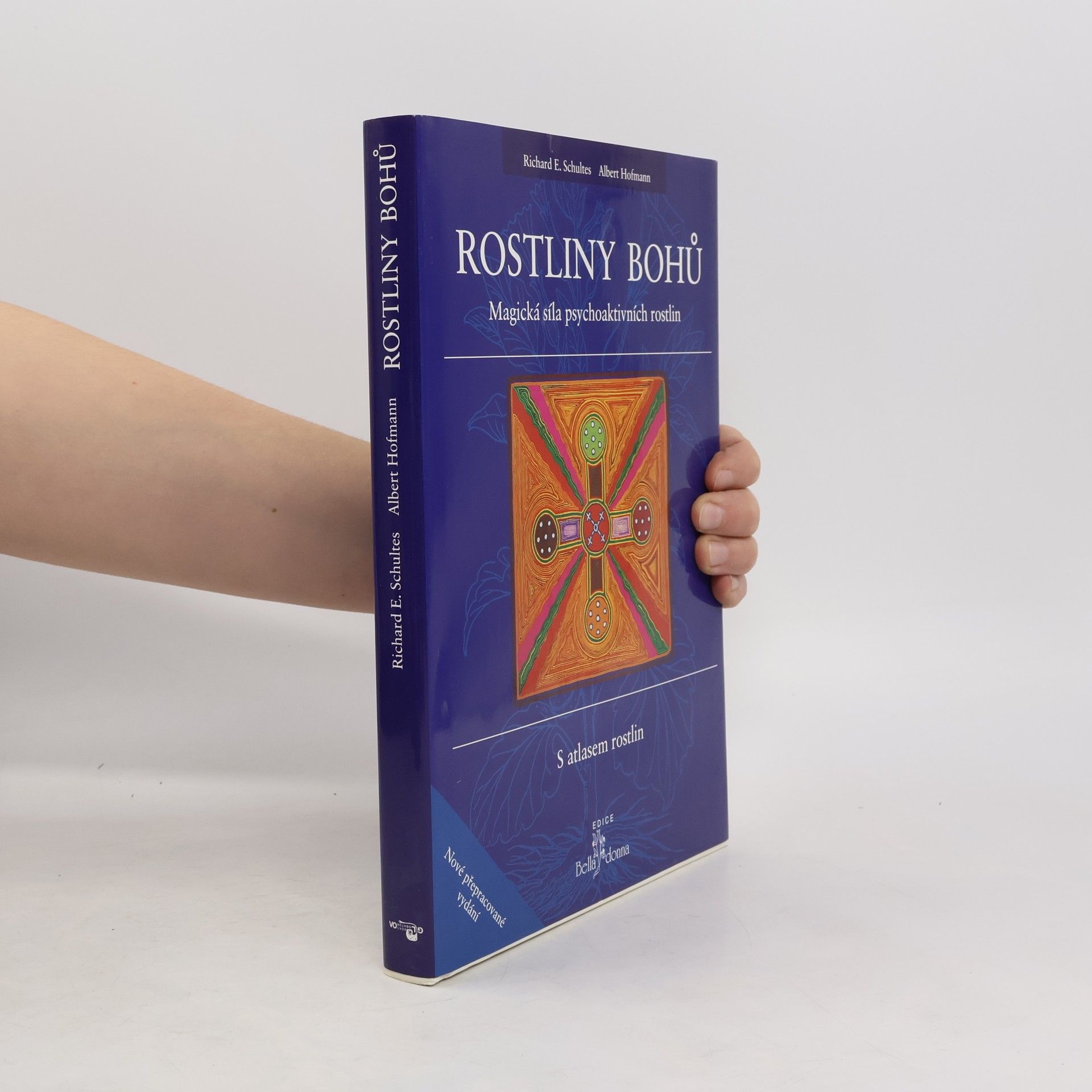 Rostliny bohů. Magická síla psychoaktivních rostlin