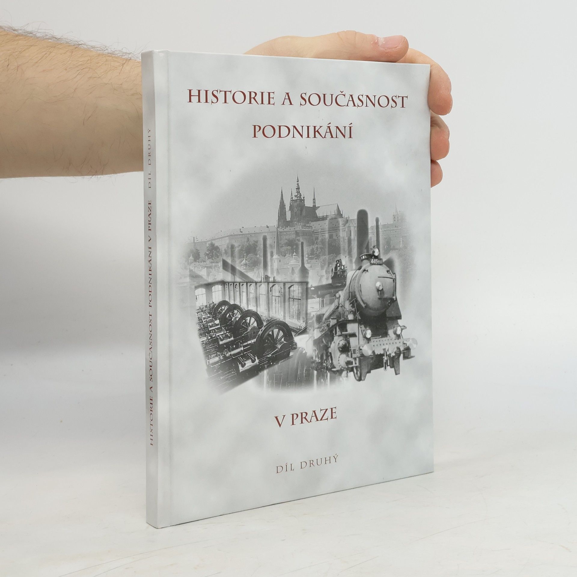 Jaroslav Láník Historie a současnost podnikání v Praze. Díl druhý