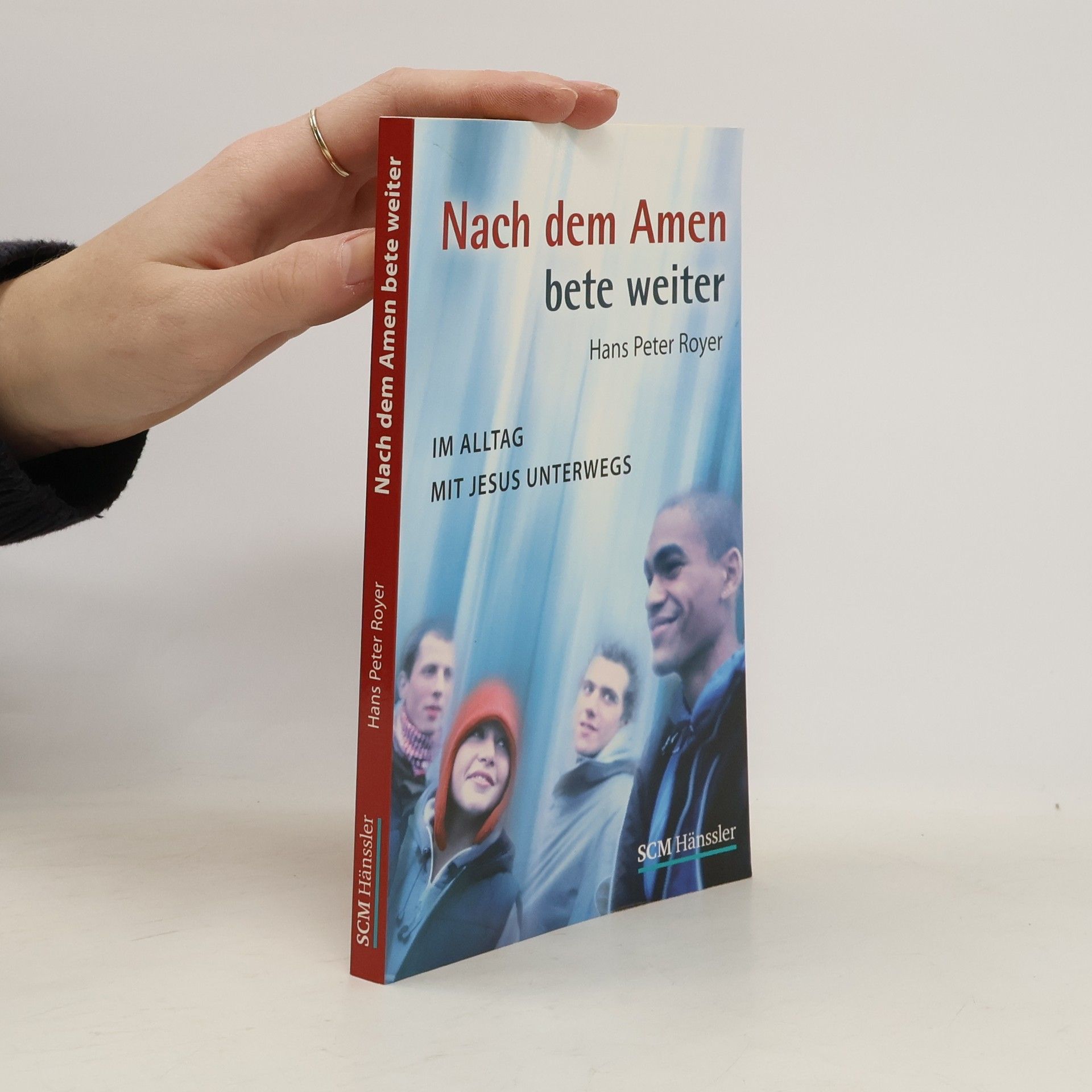 Nach dem Amen bete weiter