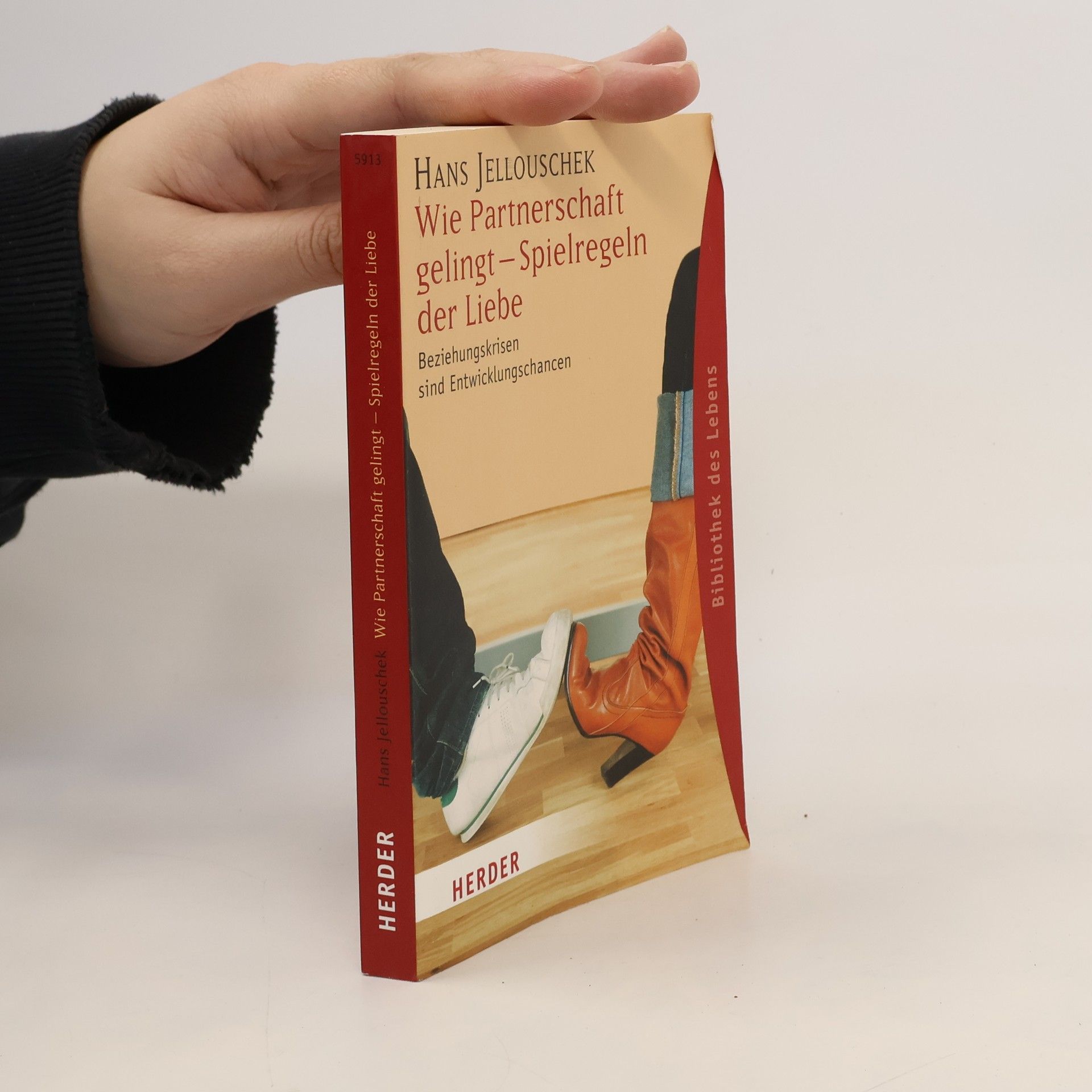 Hans Jellouschek Wie Partnerschaft gelingt - Spielregeln der Liebe