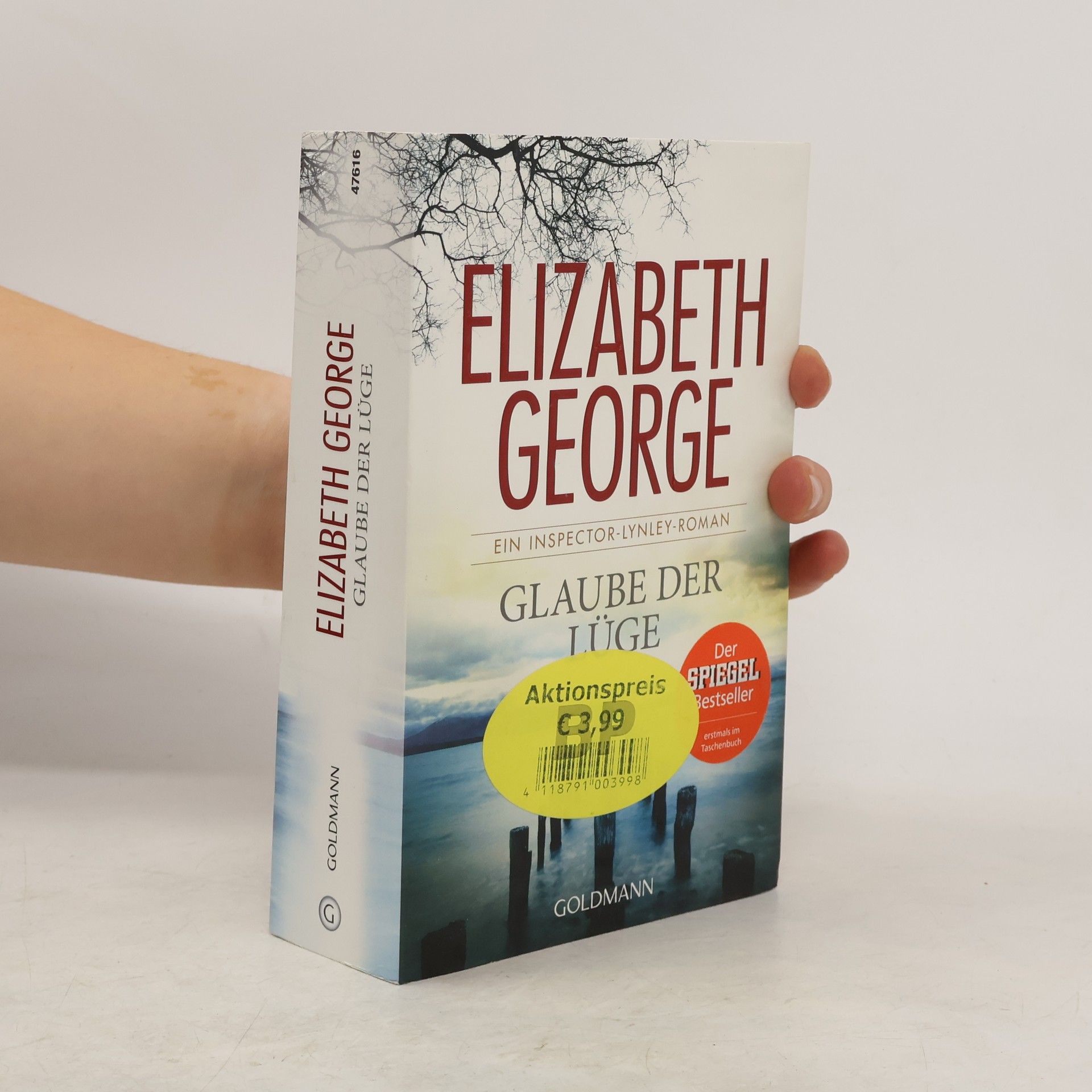 Elizabeth George Glaube der Lüge