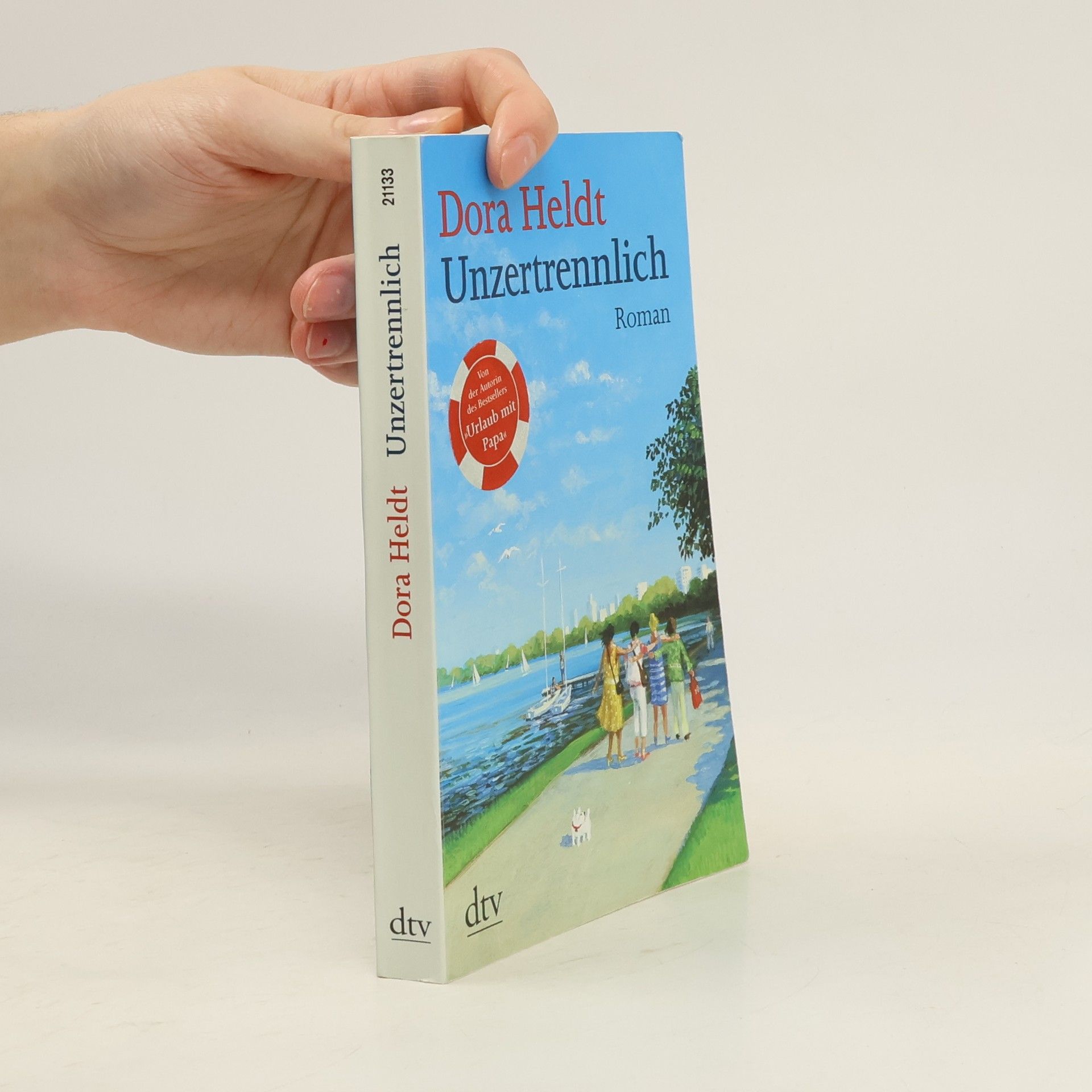 Dora Heldt Unzertrennlich