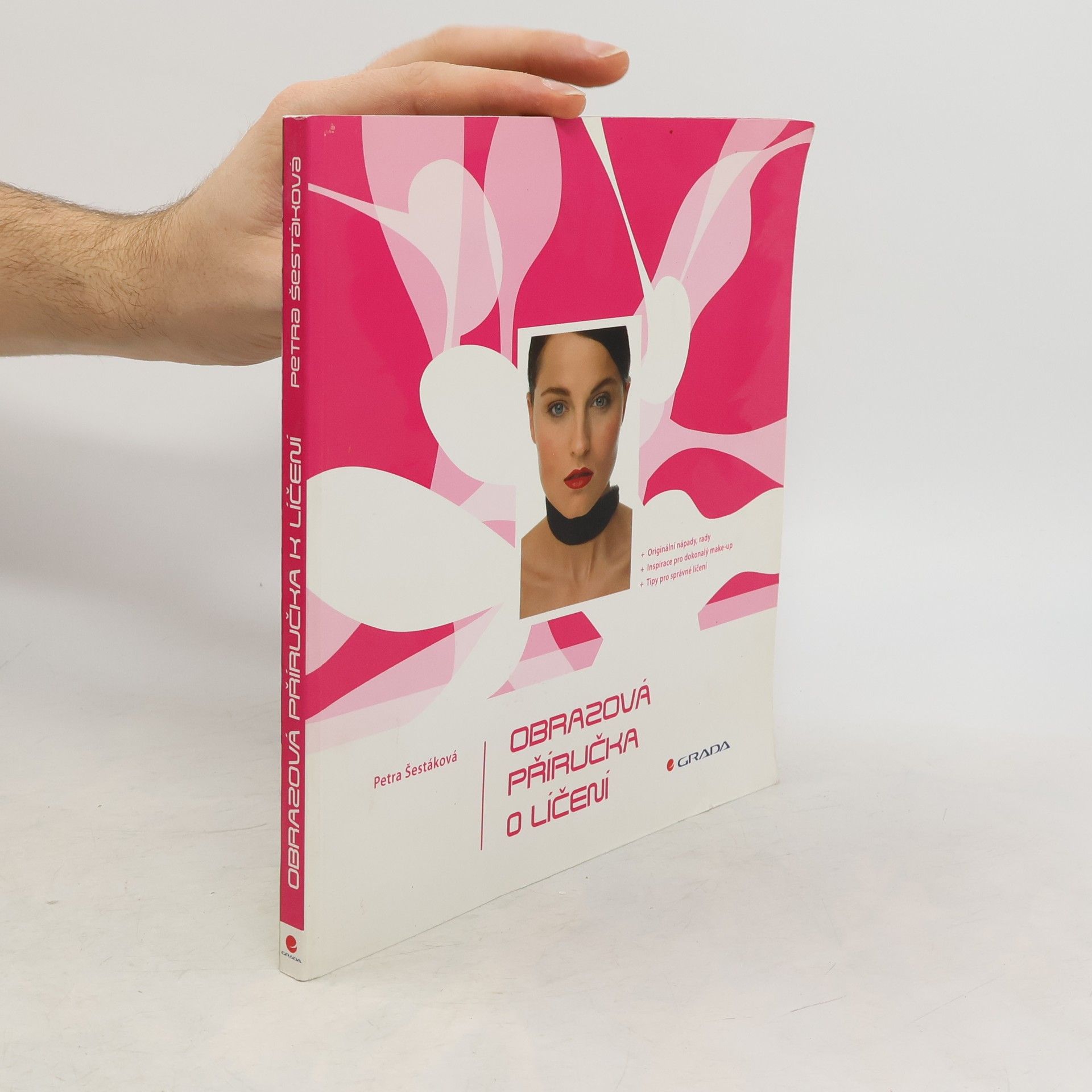 Petra Šestáková Obrazová příručka o líčení