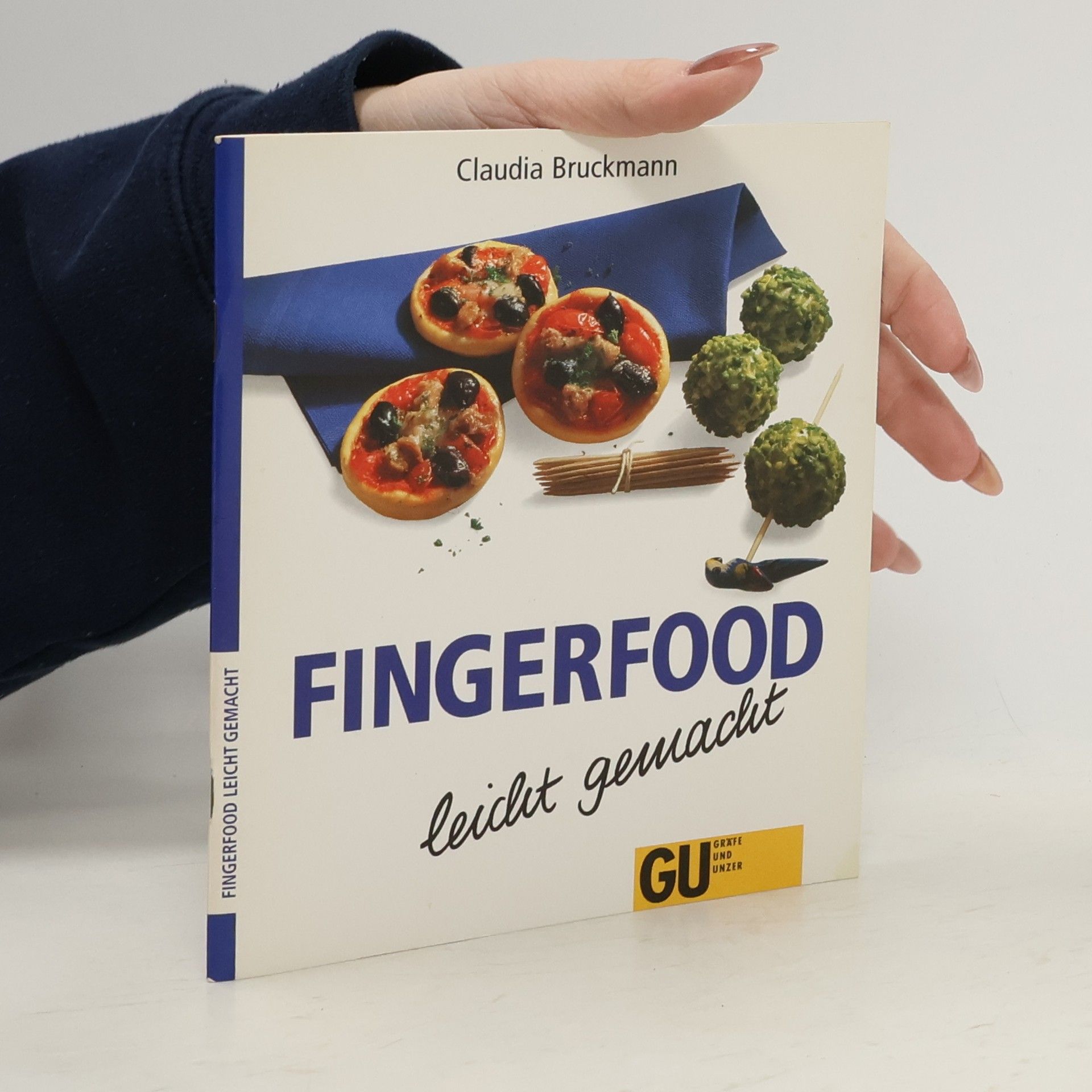 Claudia Bruckmann Fingerfood leicht gemacht