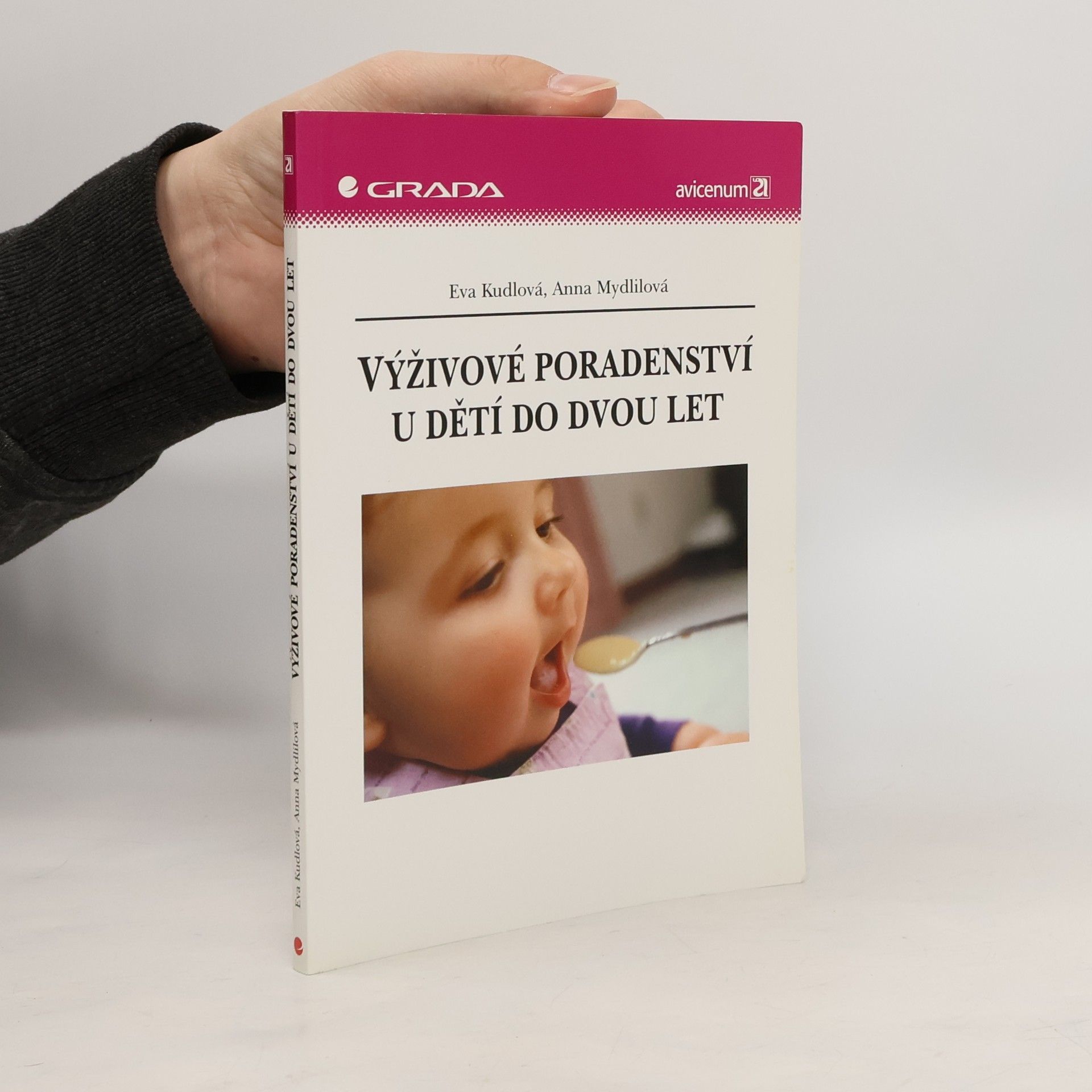 Eva Kudlová Výživové poradenství u dětí do dvou let