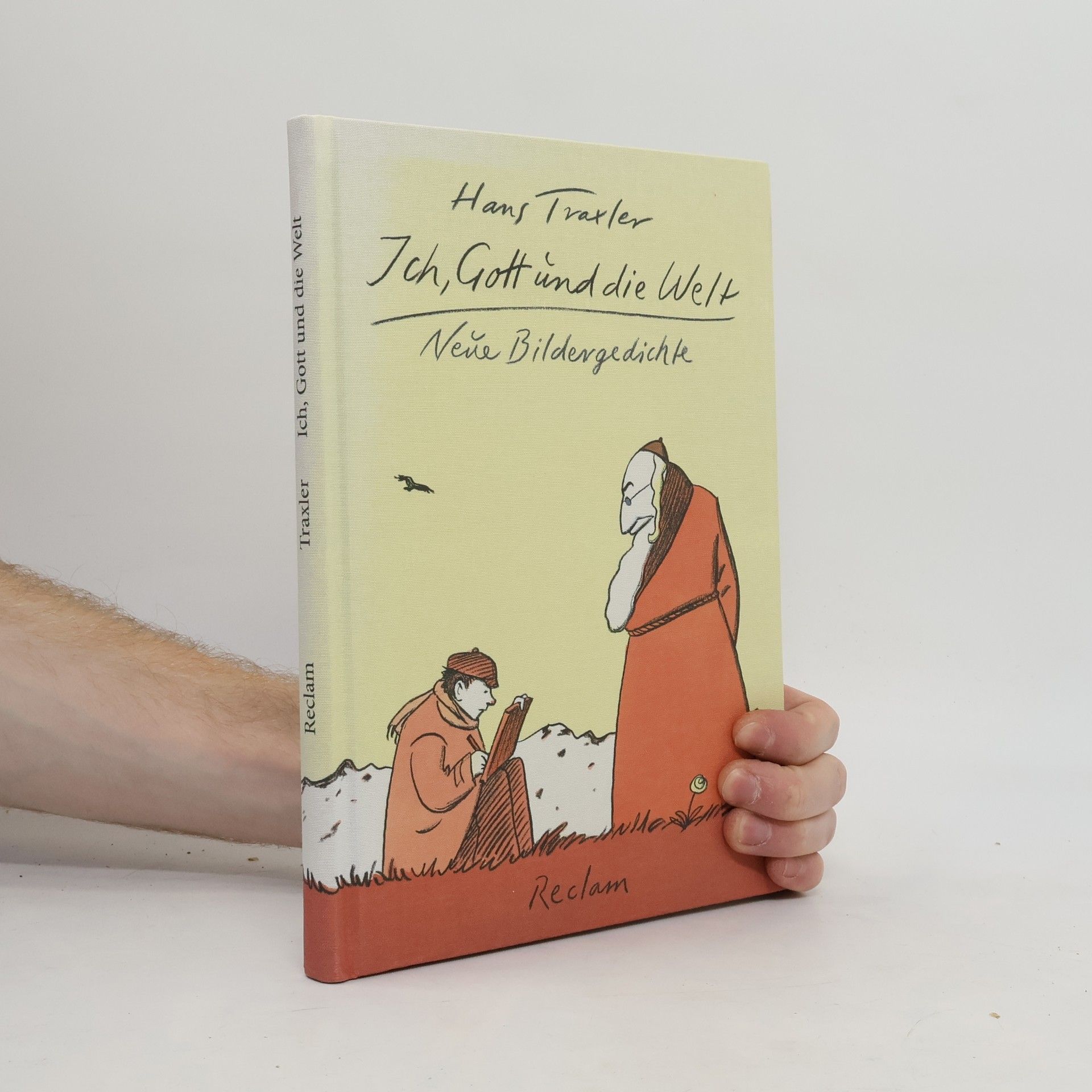 Hans Traxler Ich, Gott und die Welt