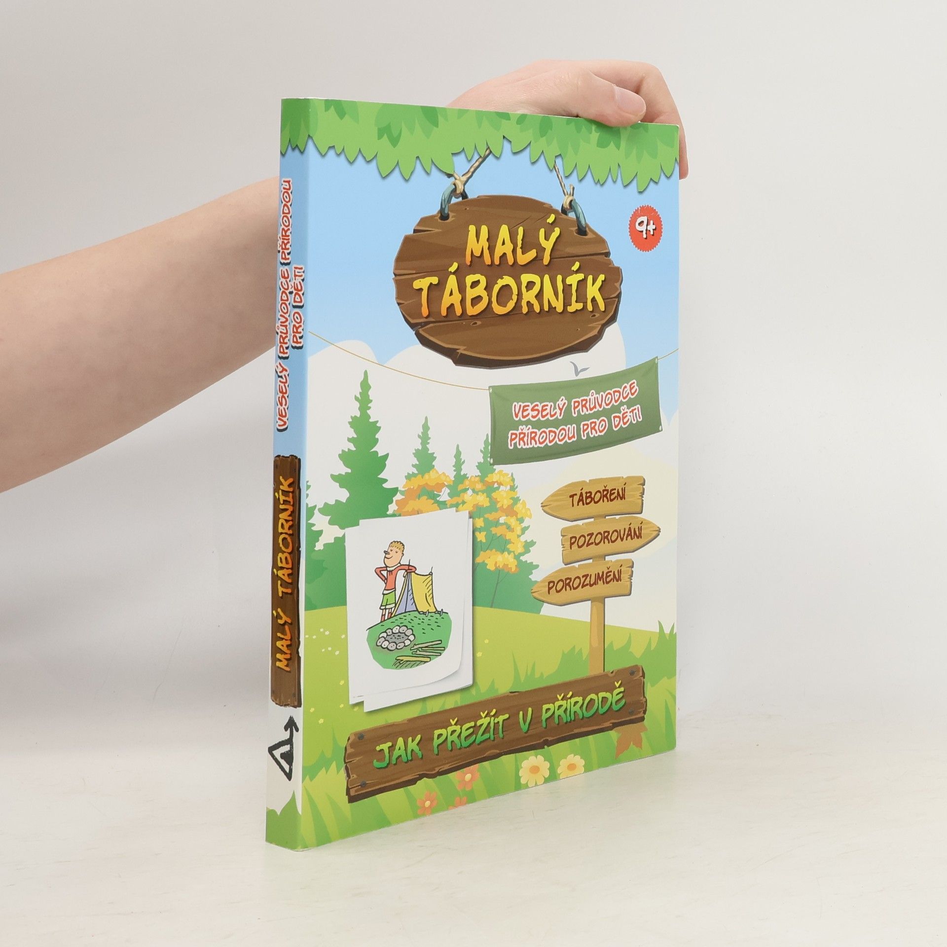 Jana Mališová Malý táborník. Veselý průvodce přírodou pro děti