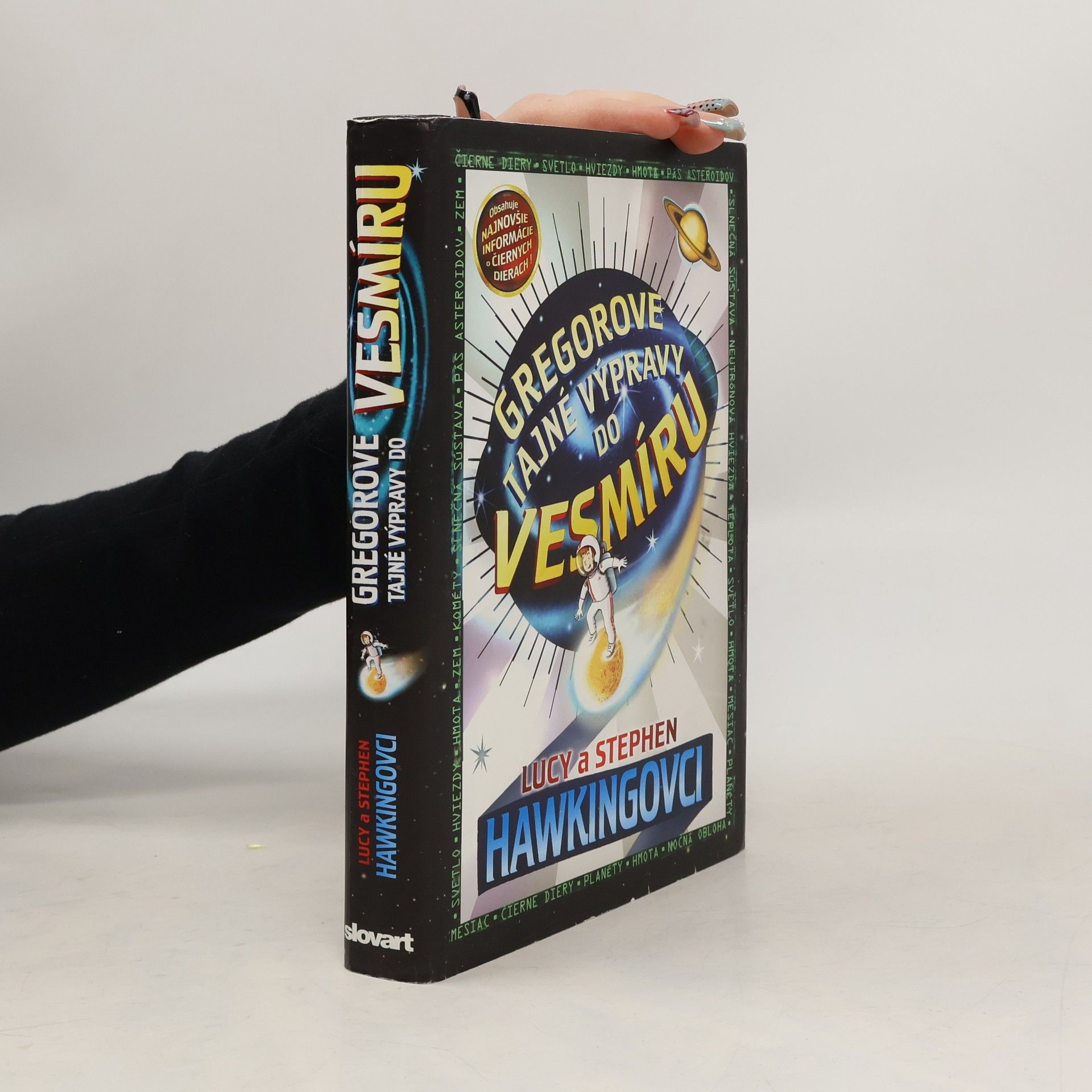 Stephen Hawking Gregorove tajné výpravy do vesmíru