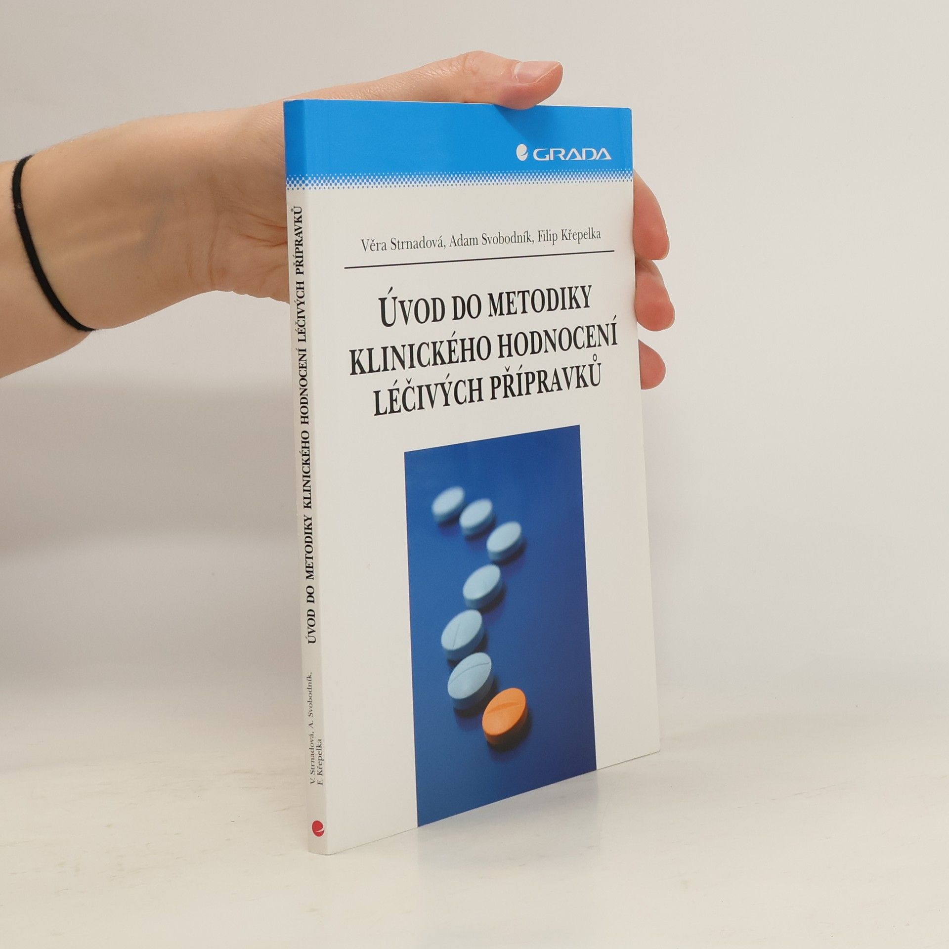 Úvod do metodiky klinického hodnocení léčivých přípravků