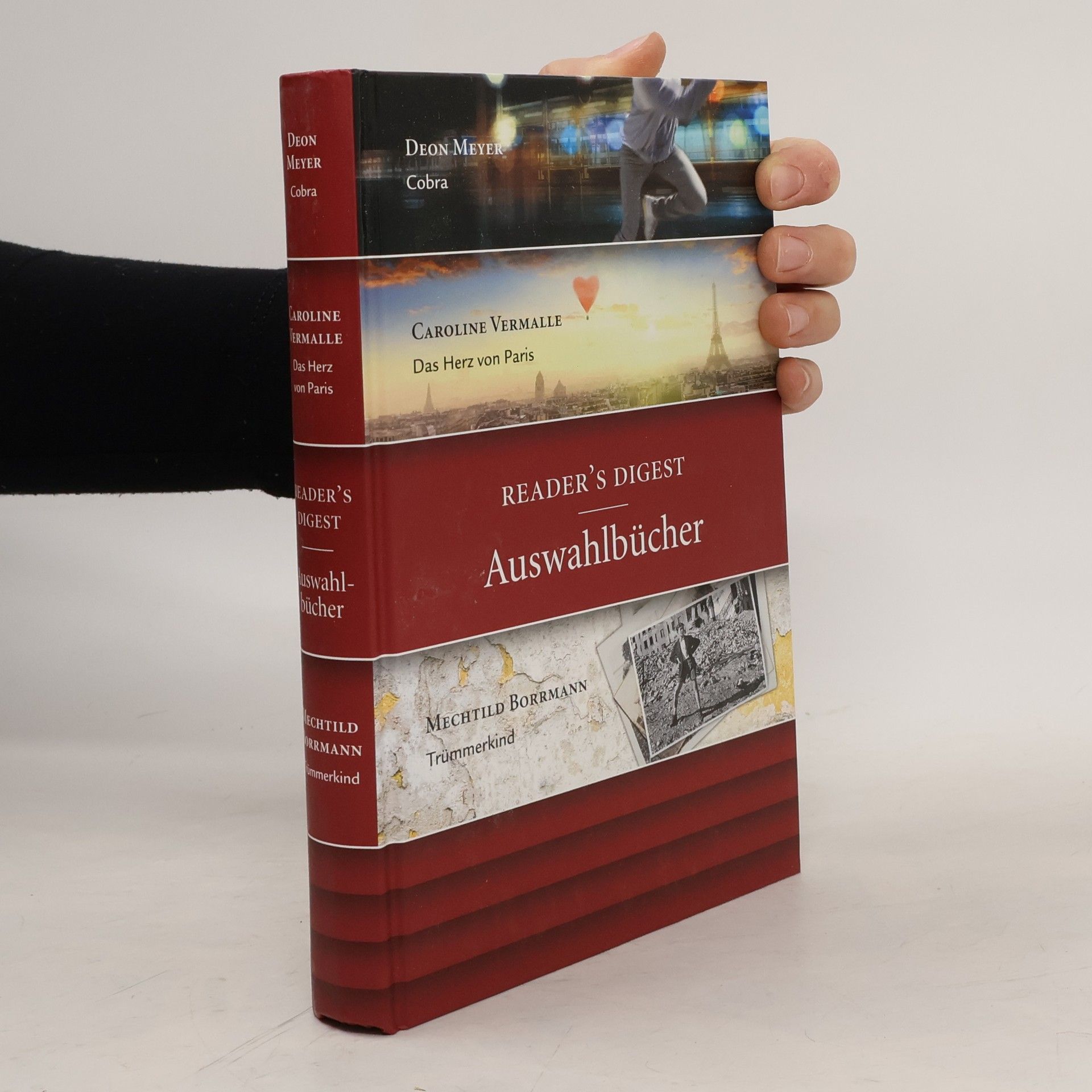 Reader's Digest Auswahlbücher. Cobra, Das Herz von Paris, Trümmerkind