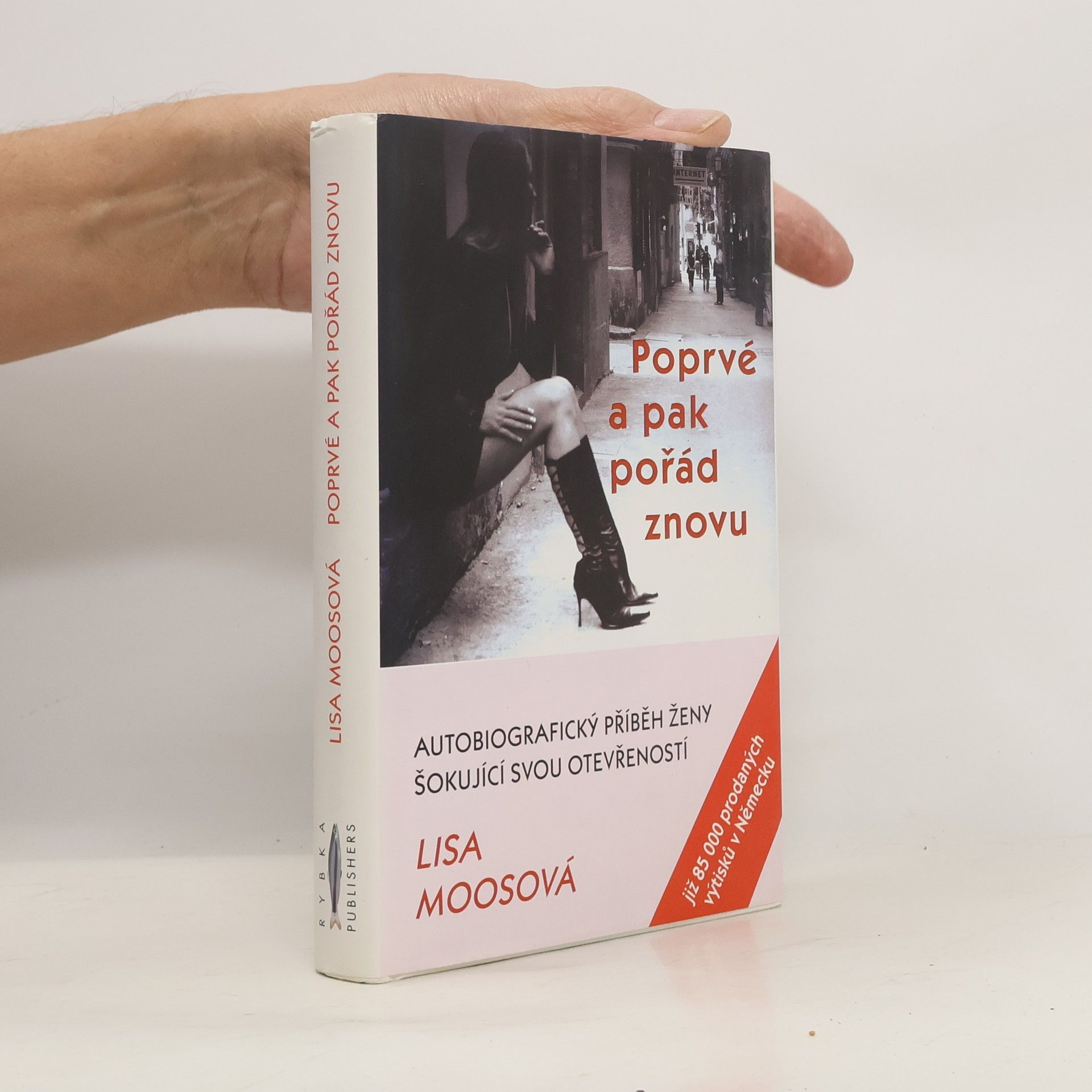 Lisa Moos Poprvé a pak pořád znovu