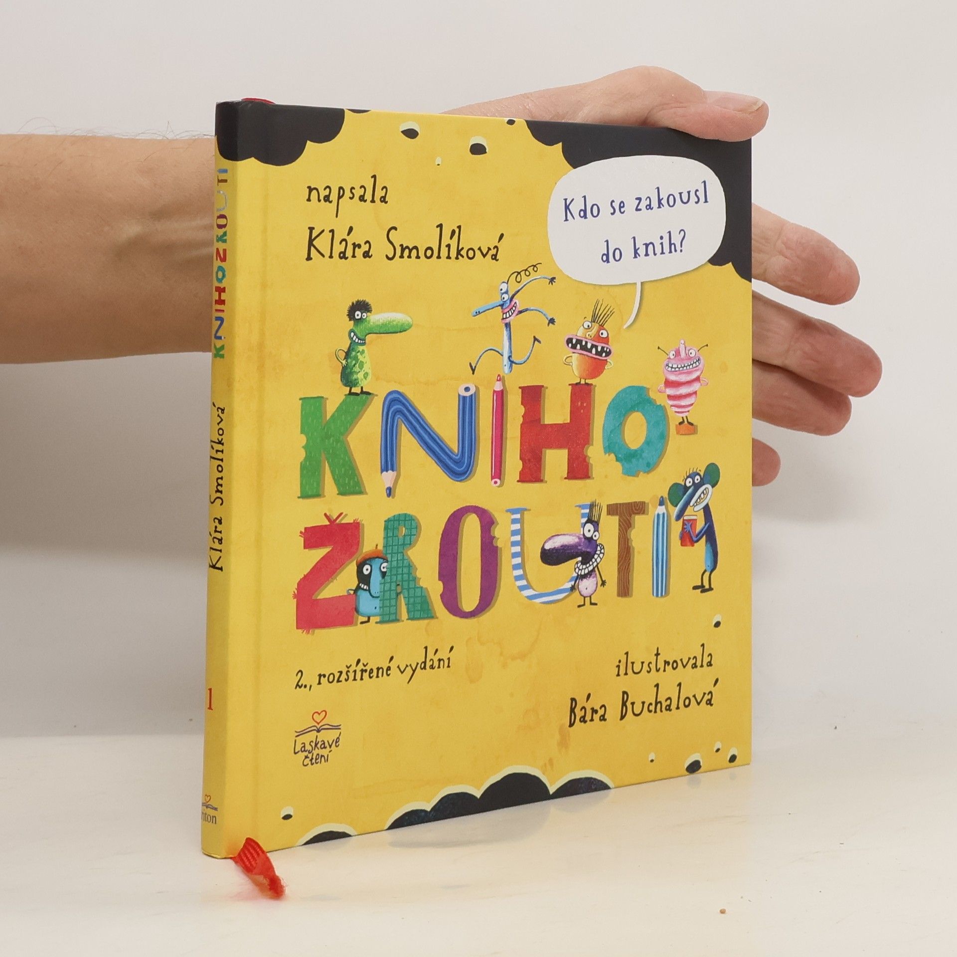 Klára Smolíková Knihožrouti - Kdo se zakousl do knih?