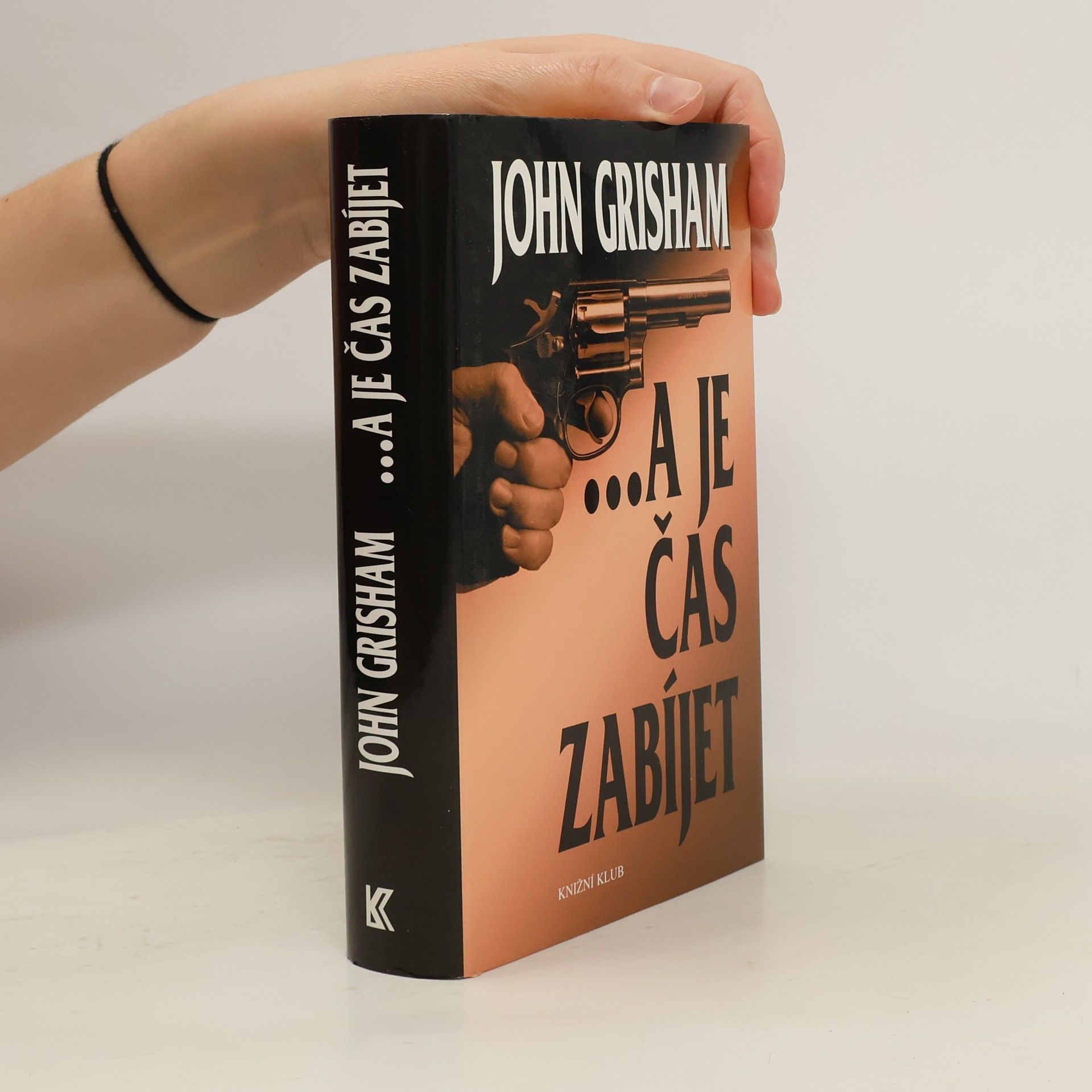 John Grisham ...a je čas zabíjet