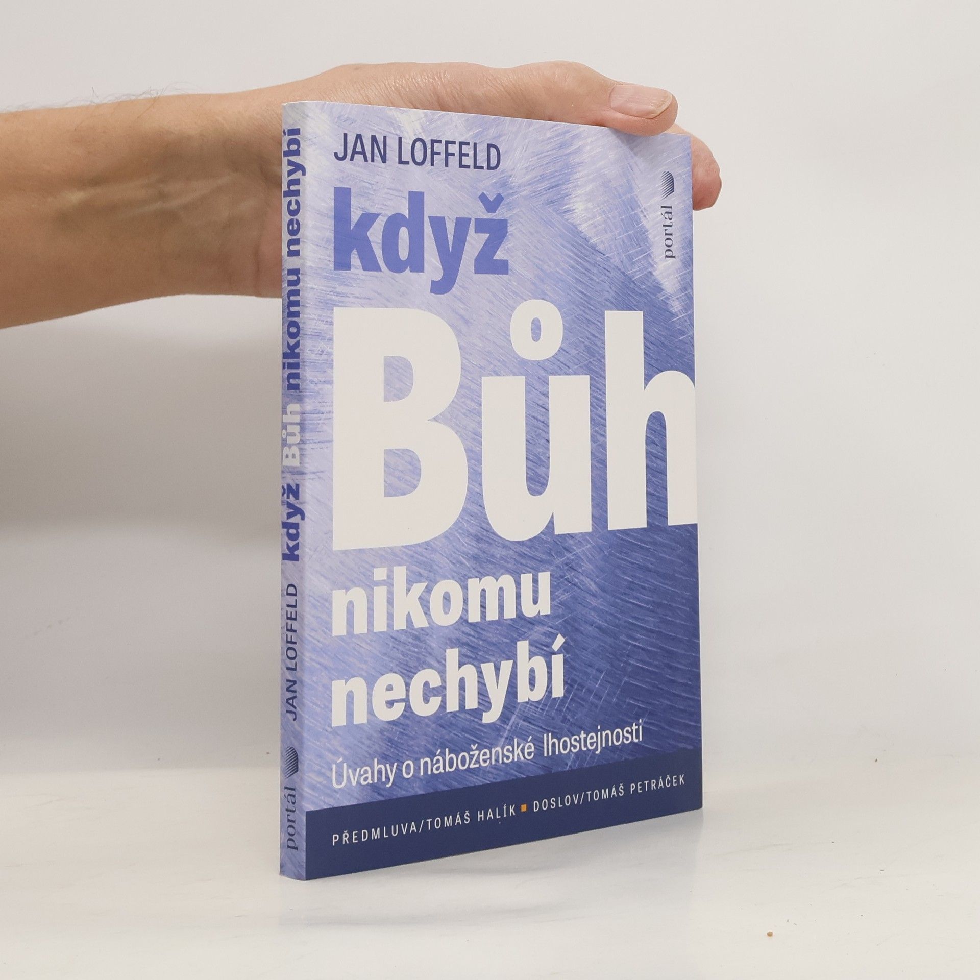 Když Bůh nikomu nechybí