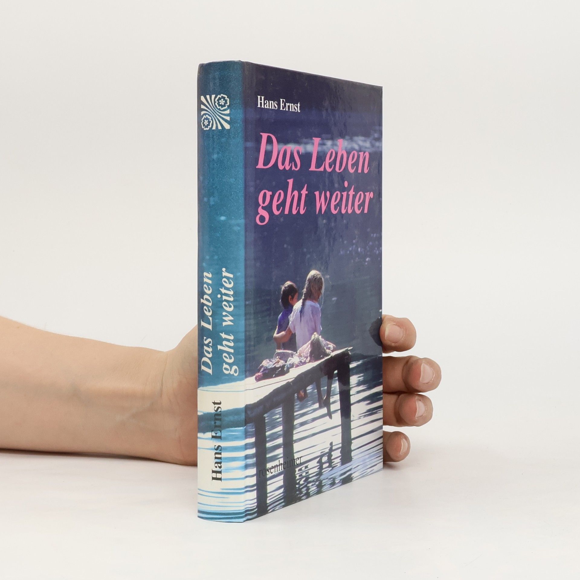 Hans Ernst Das Leben geht weiter