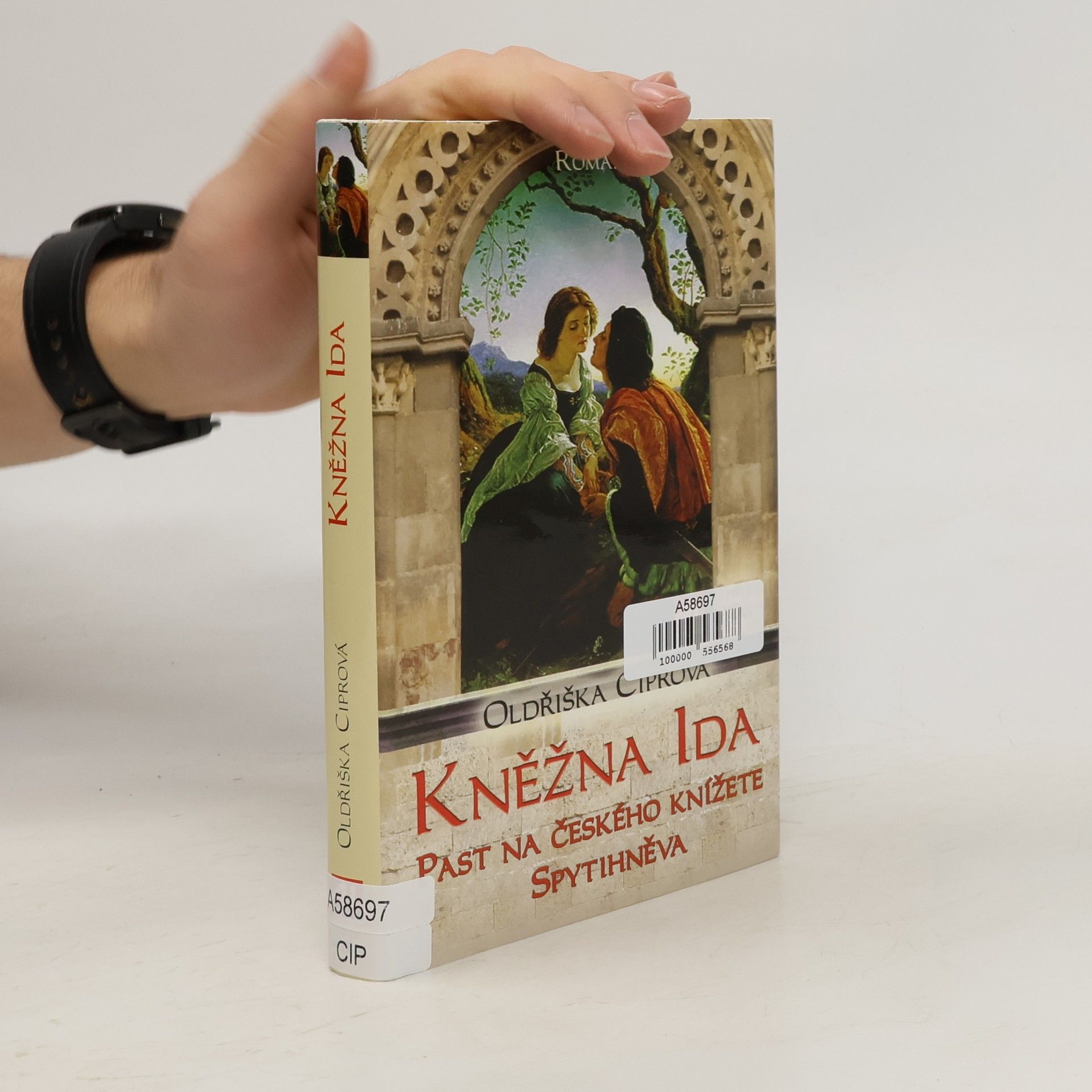 Oldřiška Lišková Kněžna Ida - Past na českého knížete Spytihněva