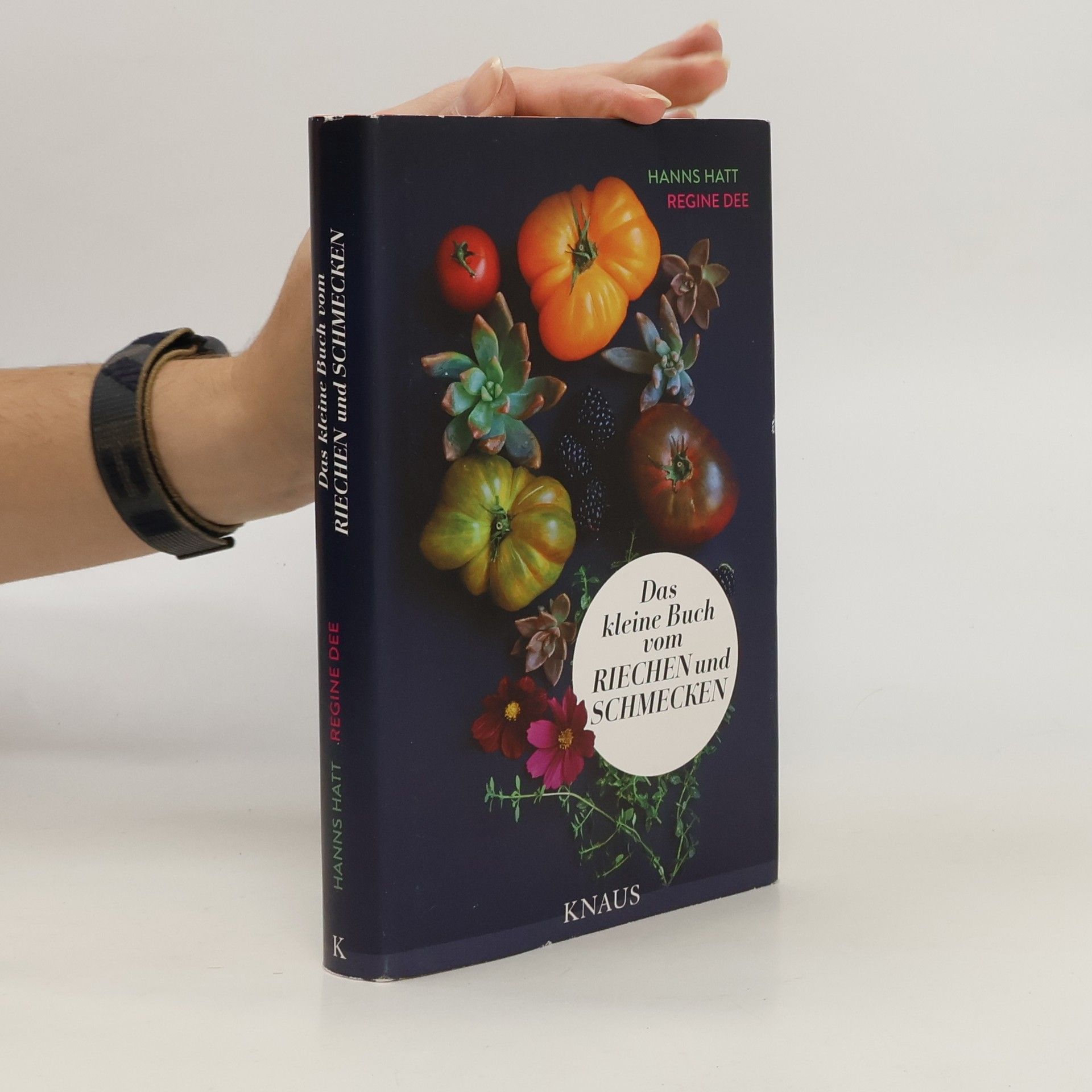 Hanns Hatt Das kleine Buch vom Reichen und Schmecken