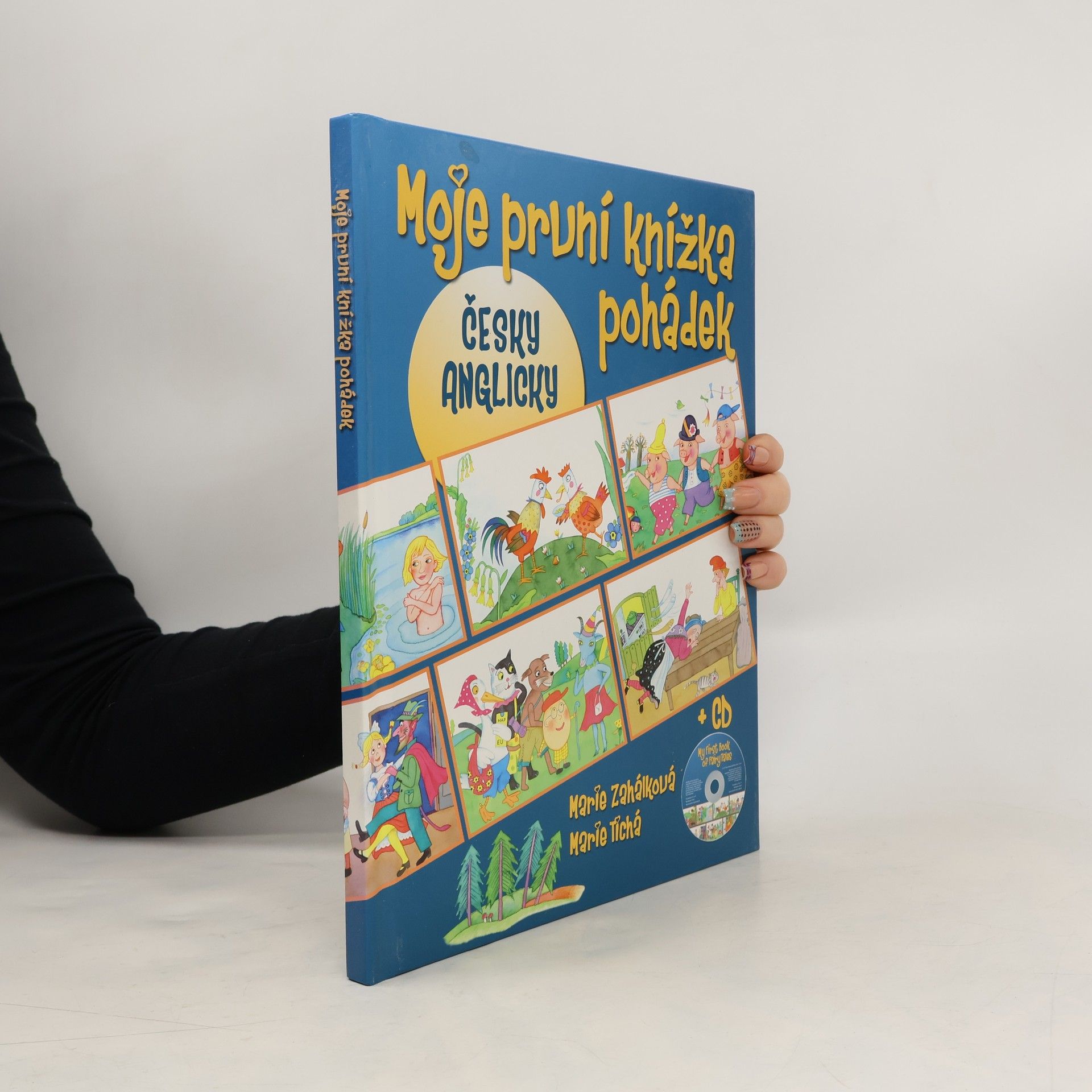 Moje první knížka pohádek = My first book of fairy tales