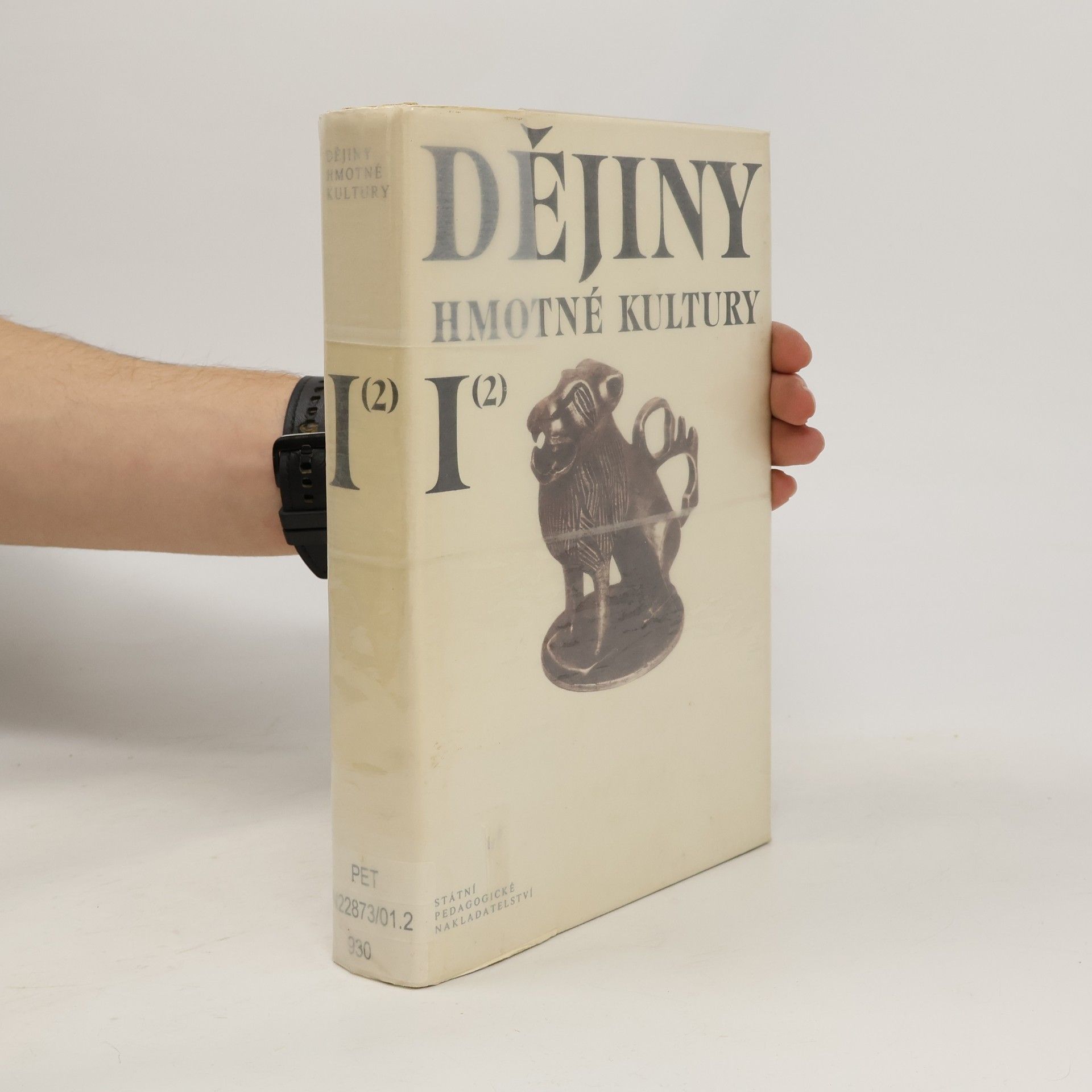 Autores varios Dějiny hmotné kultury I. díl. 2. část