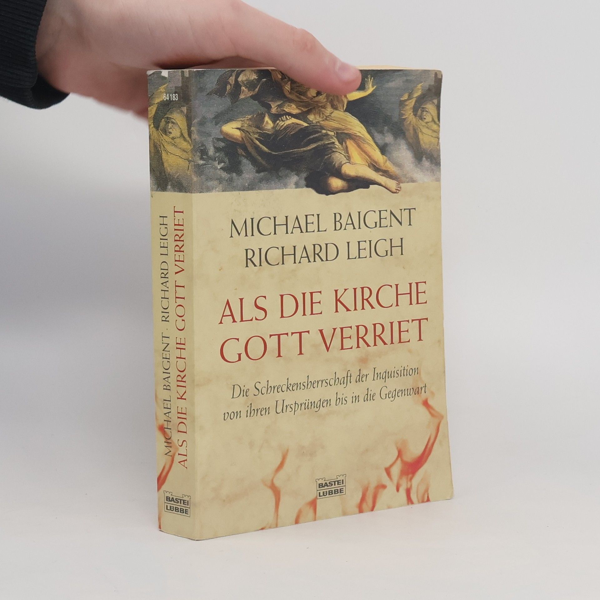 Michael Baigent Als die Kirche Gott verriet