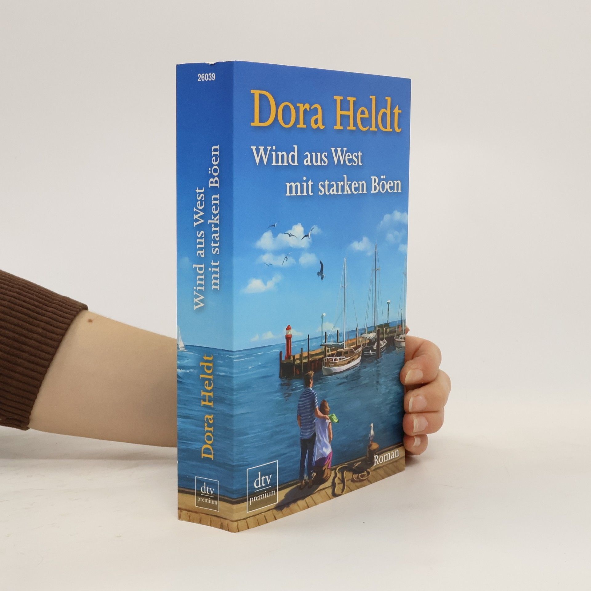 Dora Heldt Wind aus West mit starken Böen