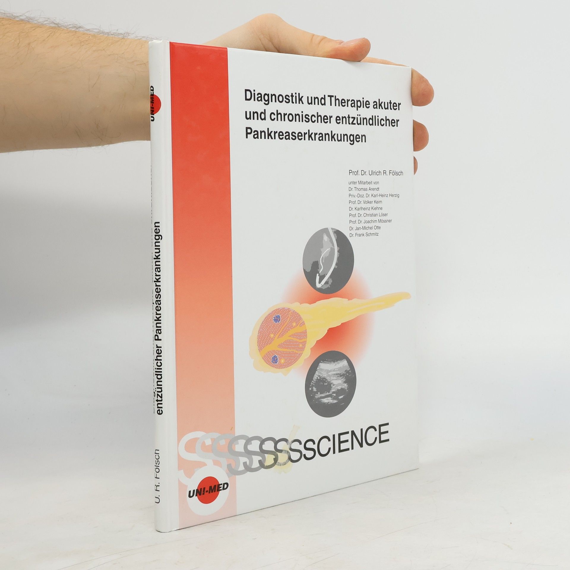 Diagnostik und Therapie akuter und chronischer entzündlicher Pankreaserkrankungen