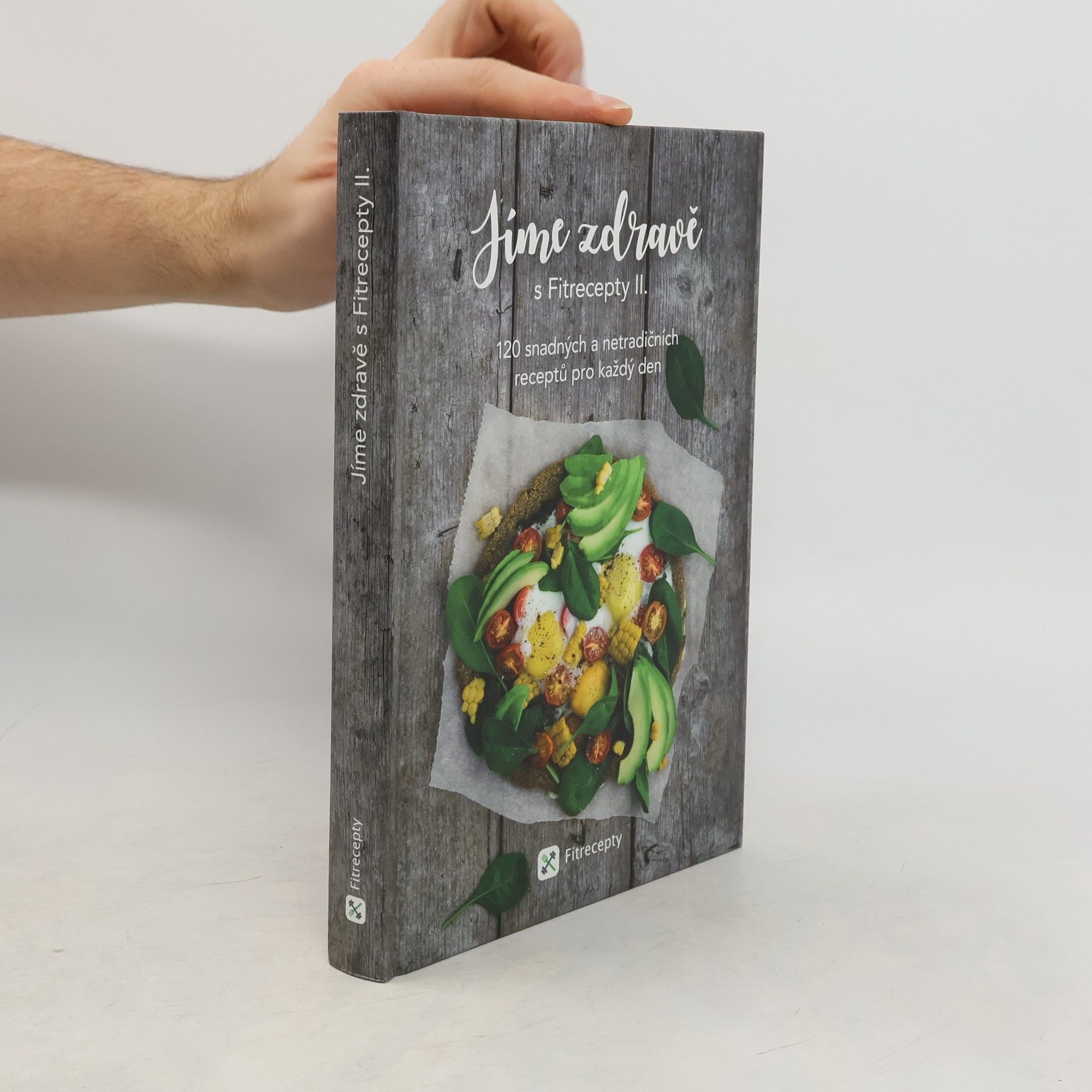 Jíme zdravě s Fitrecepty II.