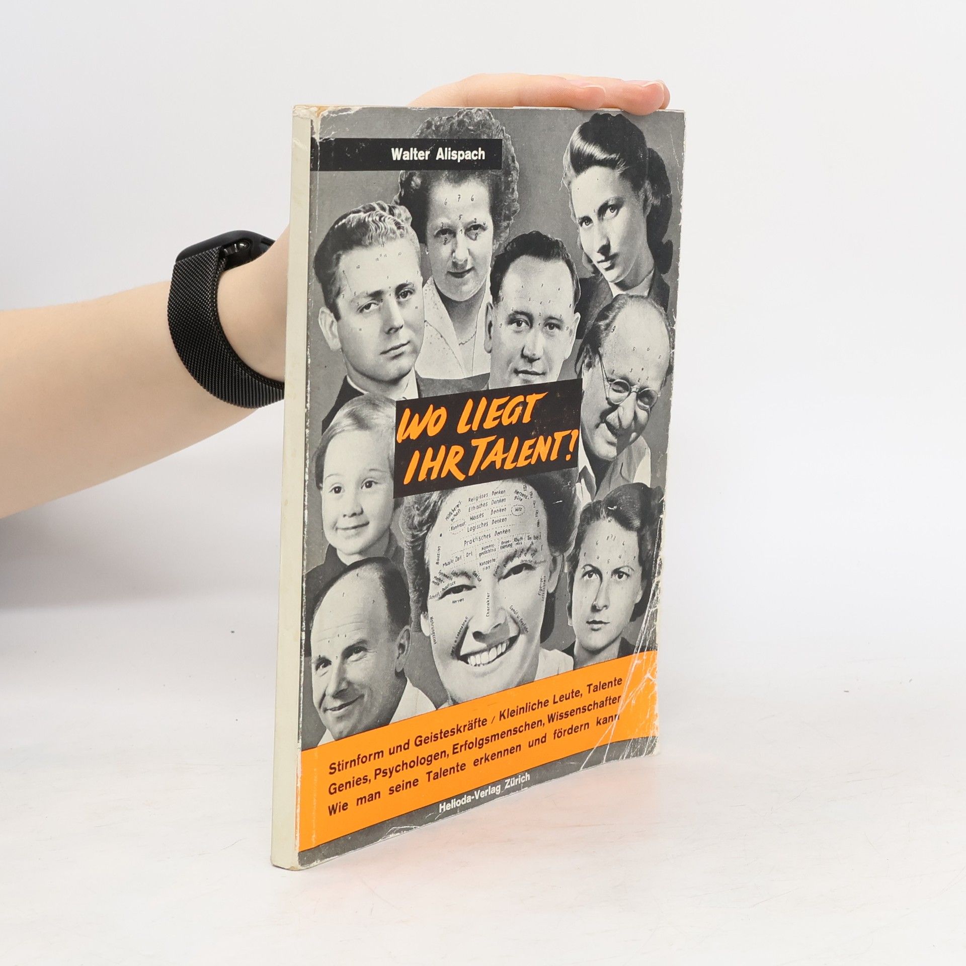 Walter Alispach Wo liegt Ihr Talent - Ihre Schwäche?